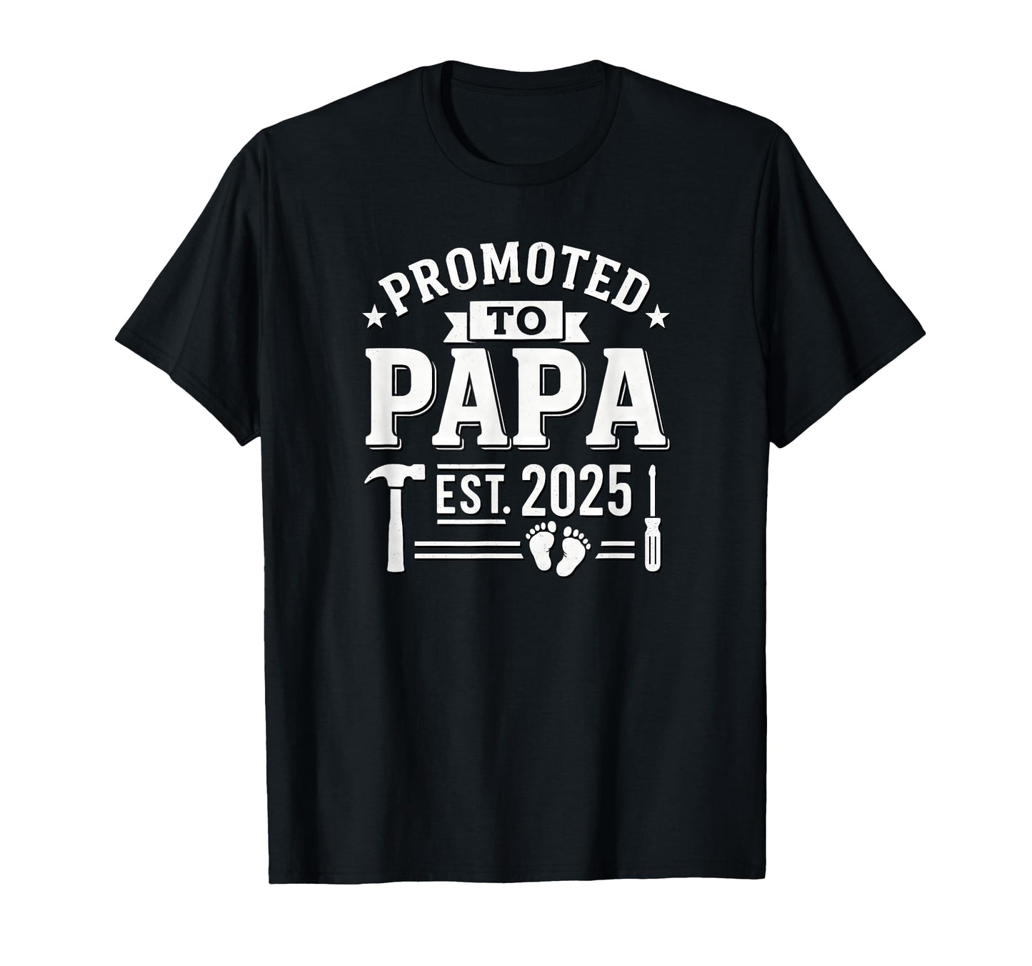 Promoted To Papa 2025 Grandpa T-Shirt - Aesthetic Graphic Unisex - T-Shirt, Sweatshirt, Hoodie