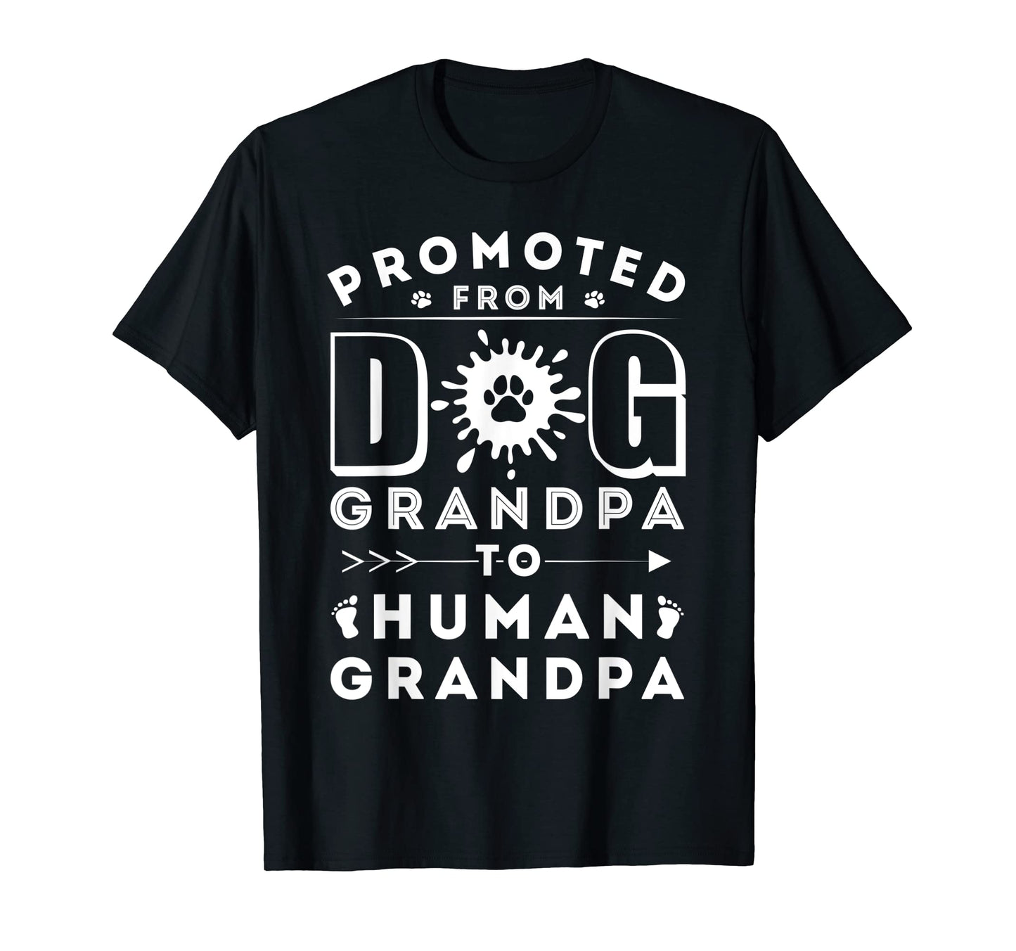 Mens Funny Promoted From Dog Grandpa To T-Shirt - Aesthetic Graphic Unisex - T-Shirt, Sweatshirt, Hoodie