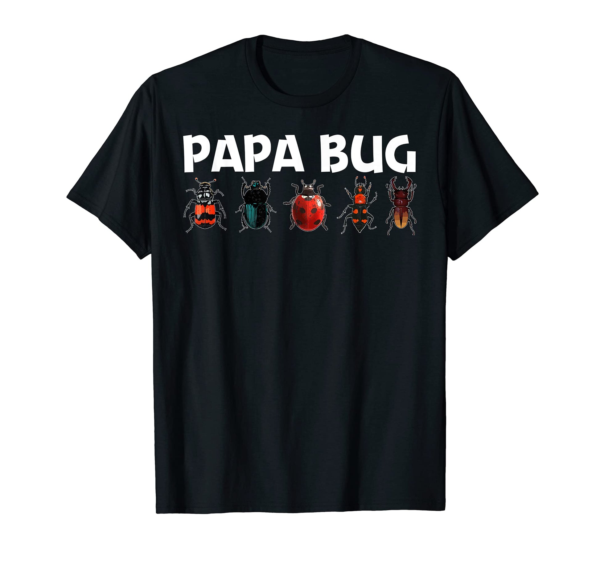 Bug Gift Dad Bug Hunter Animal T-Shirt - Aesthetic Graphic Men Women - T-Shirt, Sweatshirt, Hoodie