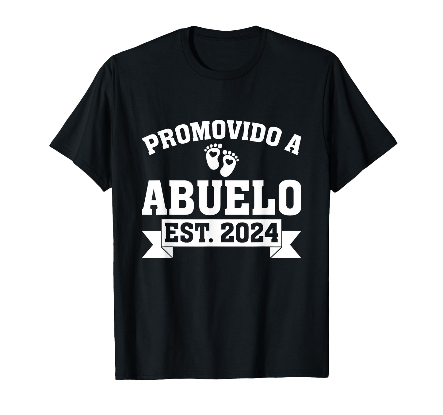 Promovido Abuelo 2024 Hispanic T-Shirt - Streetwear Style for Adults - T-Shirt, Sweatshirt, Hoodie