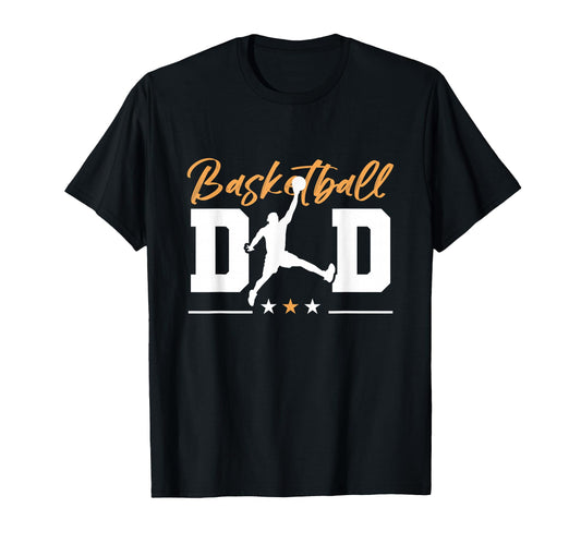 Basketball Basketball Dad T-Shirt - Novelty Apparel Unisex - T-Shirt, Sweatshirt, Hoodie