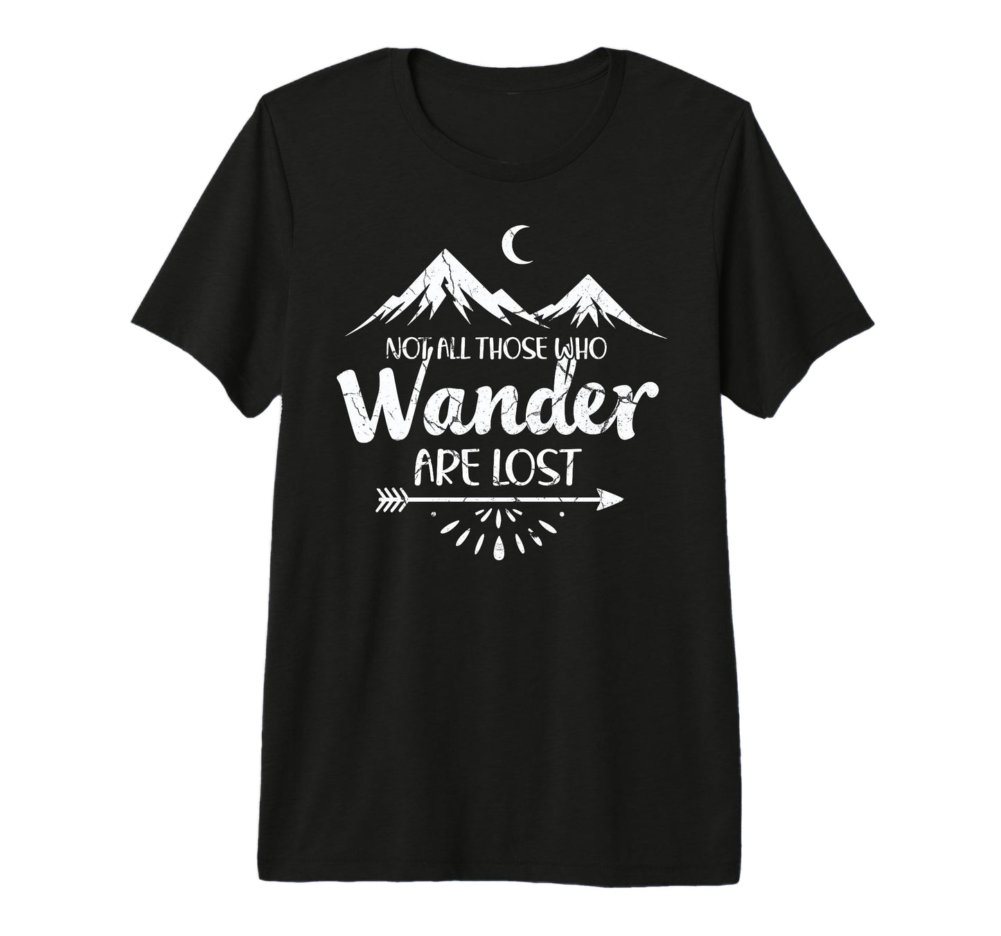 Not All Who Wander Lost Camping T-Shirt - Novelty Apparel for Adults - T-Shirt, Sweatshirt, Hoodie