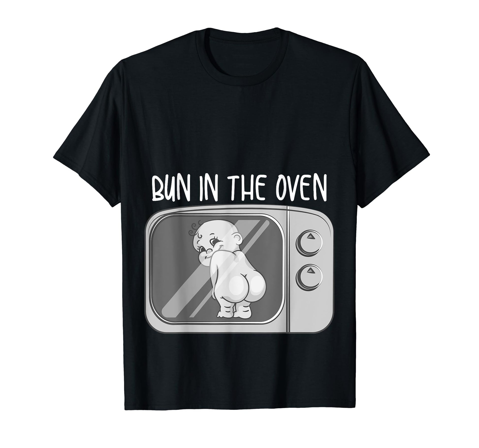 Funny Bun Oven Gift Expecting T-Shirt - Aesthetic Graphic Men Women - T-Shirt, Sweatshirt, Hoodie