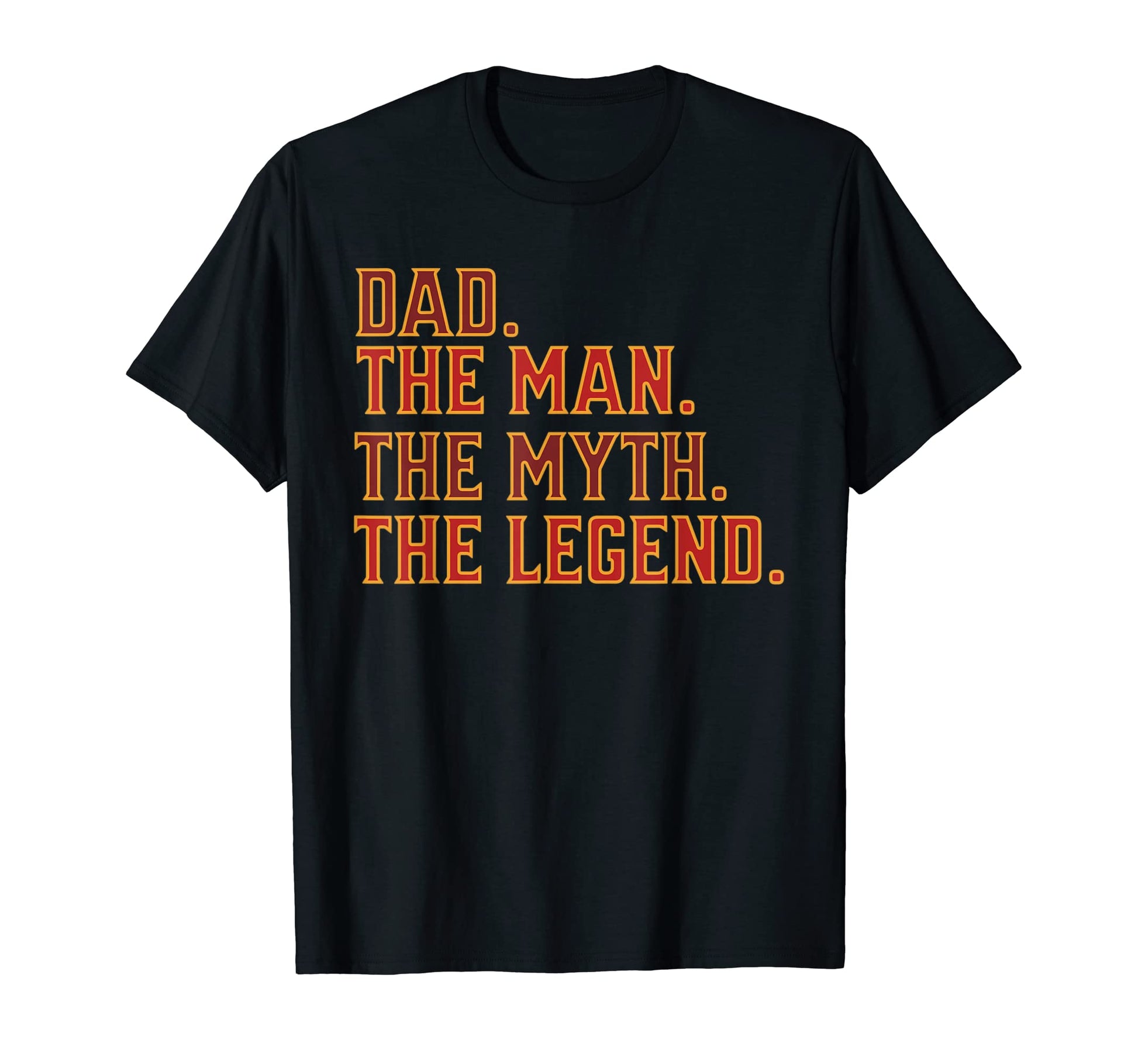 Mens Dad Myth Legend Fathers Day T-Shirt - Aesthetic Graphic Unisex - T-Shirt, Sweatshirt, Hoodie