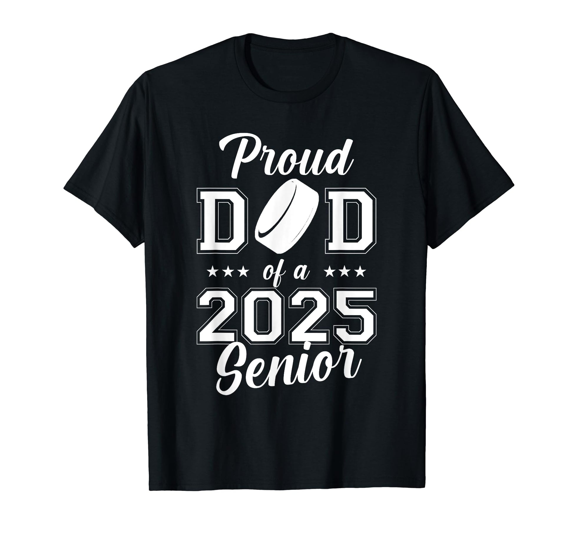 Senior Hockey Dad Class 2025 T-Shirt - Minimalist Print for Adults - T-Shirt, Sweatshirt, Hoodie