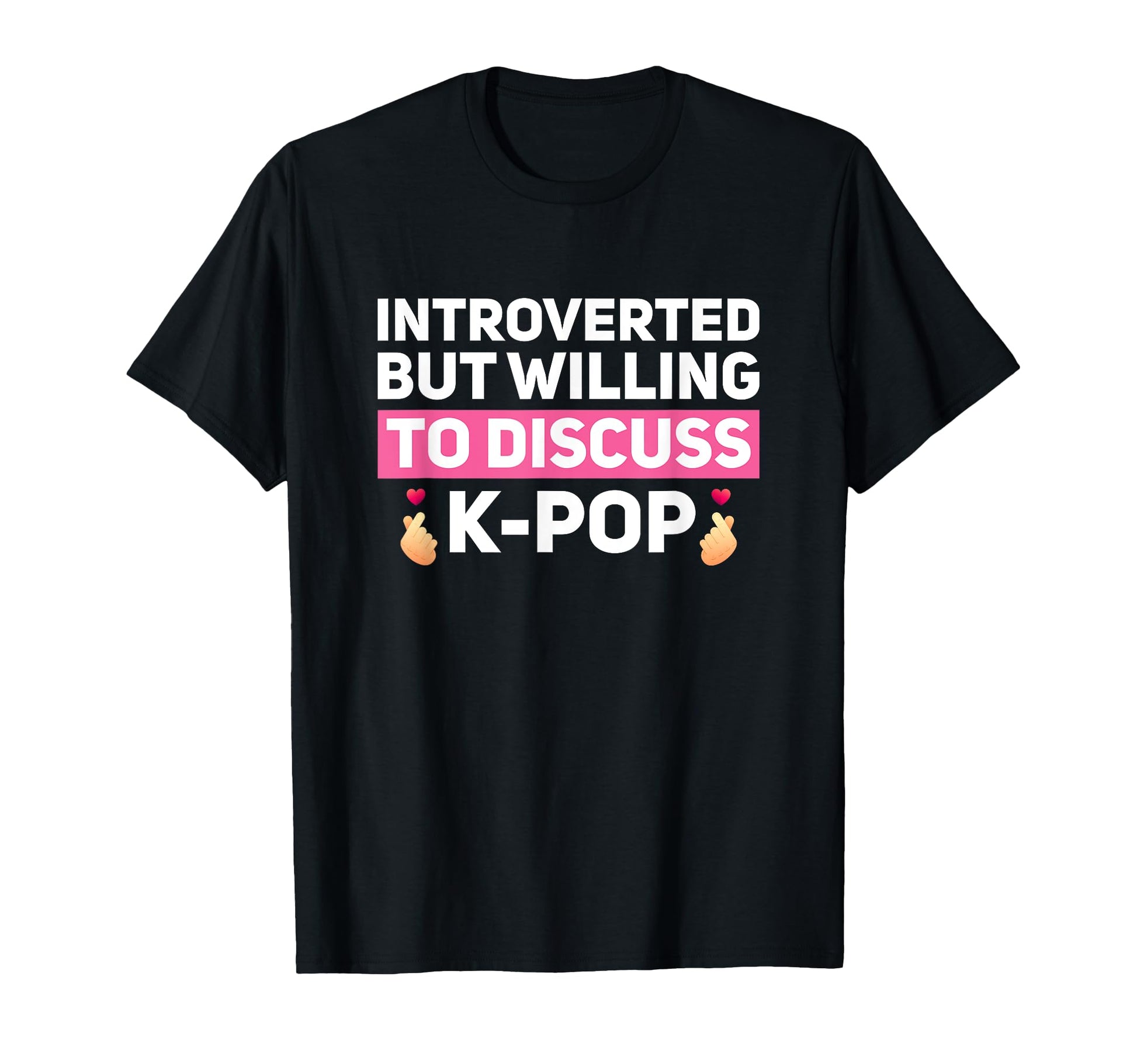 K Pop Fans Korean K Drama K Pop T-Shirt - Minimalist Print Men Women - T-Shirt, Sweatshirt, Hoodie