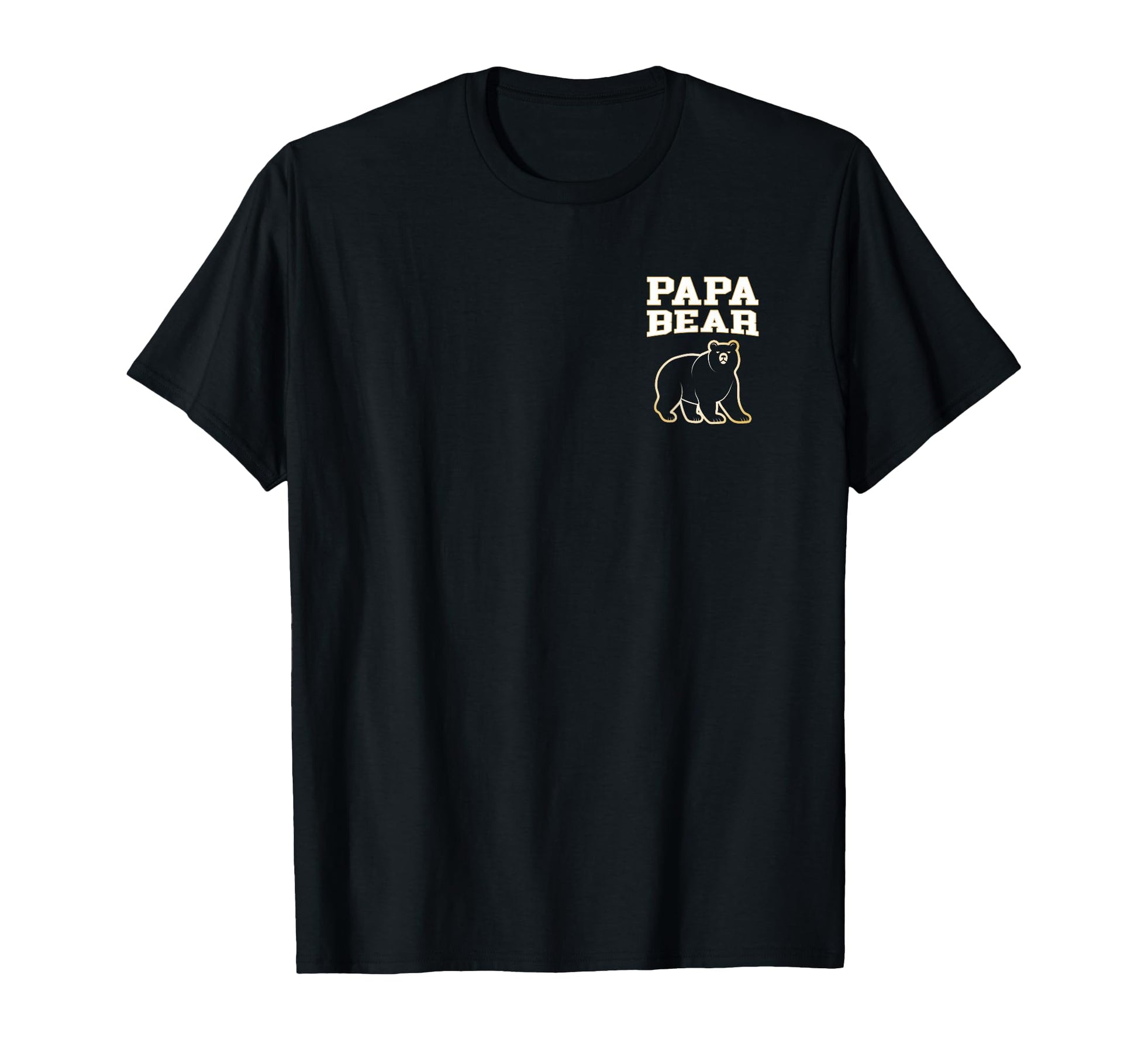 Papa Bear Funny Father Matching T-Shirt - Casual Everyday Wear Men Women - T-Shirt, Sweatshirt, Hoodie
