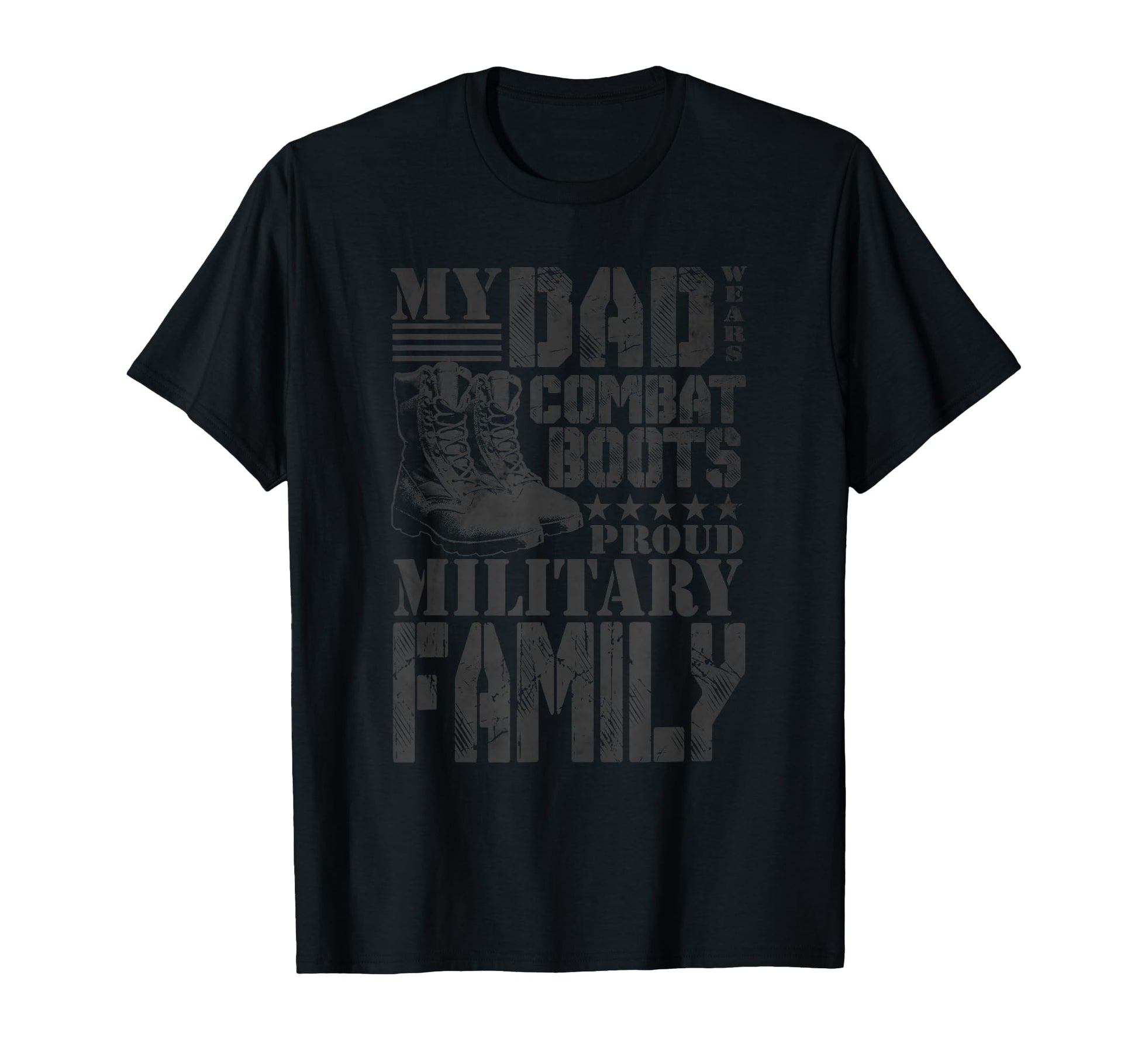 Dad Wears Combat Boots Proud T-Shirt - Aesthetic Graphic Men Women - T-Shirt, Sweatshirt, Hoodie
