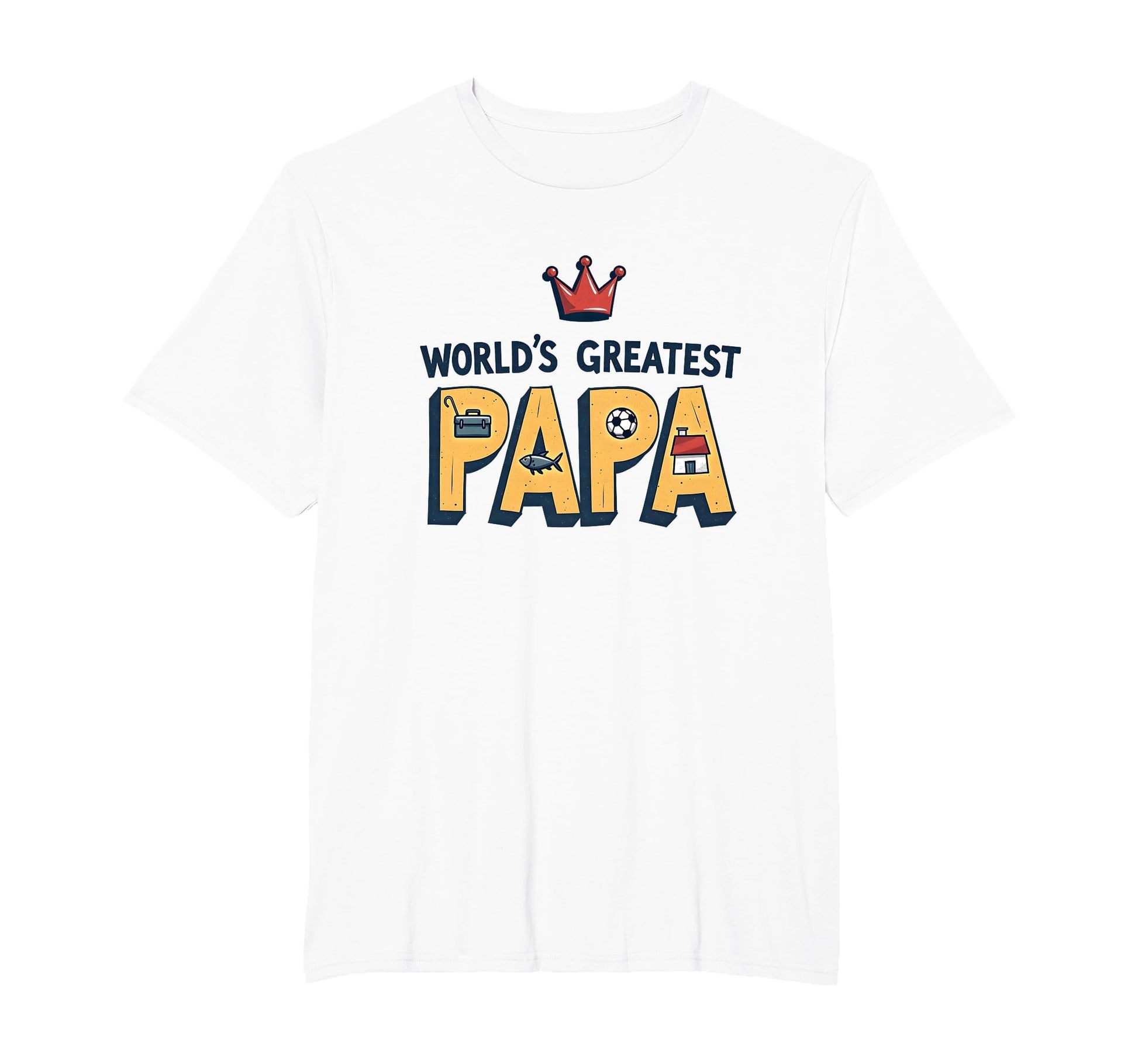Worlds Greatest Papa Crowned Champion T-Shirt - Custom Art Print Men Women - T-Shirt, Sweatshirt, Hoodie