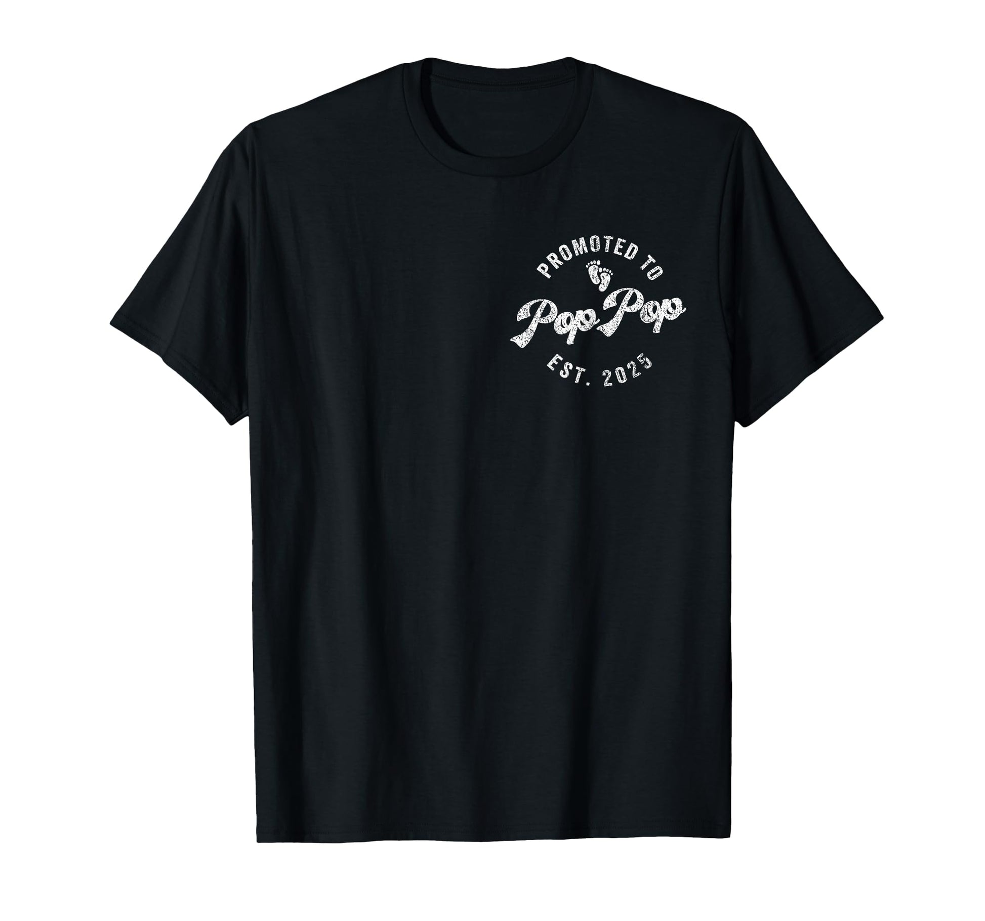 Promoted To Pop Pop Est 2025 First Time T-Shirt - Unique Graphic Men Women - T-Shirt, Sweatshirt, Hoodie