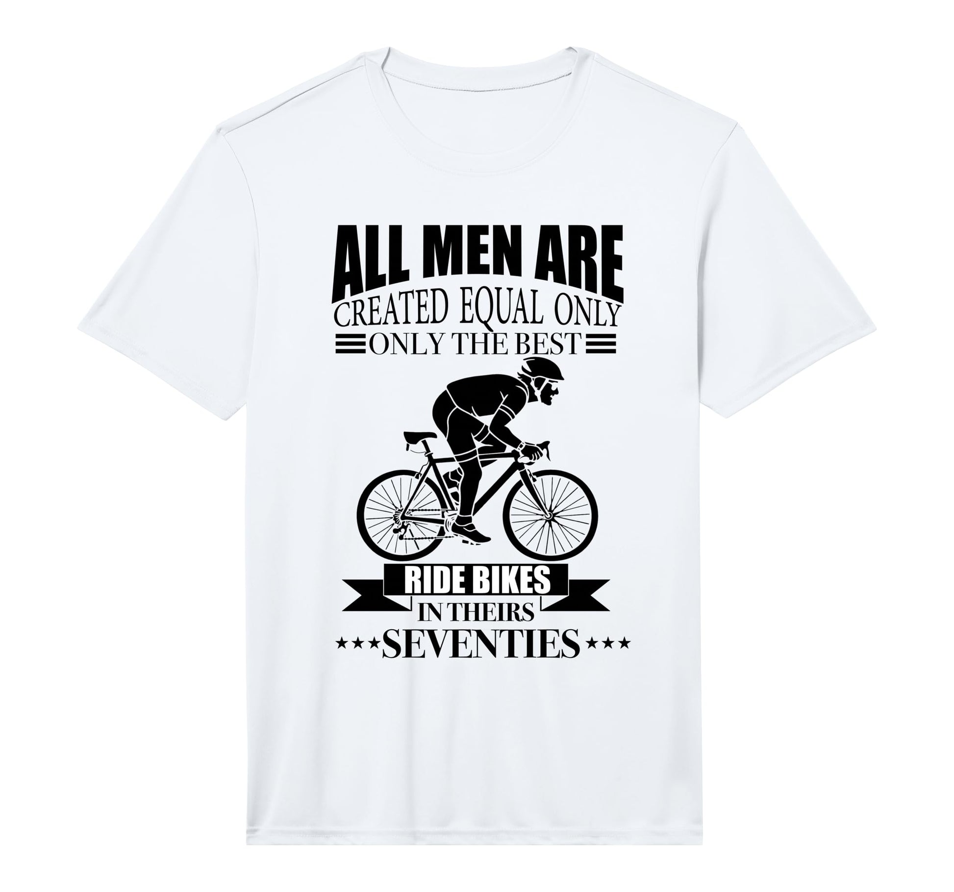 Mens All Are Created Equal Biking Cyclist T-Shirt - Unique Graphic Unisex - T-Shirt, Sweatshirt, Hoodie