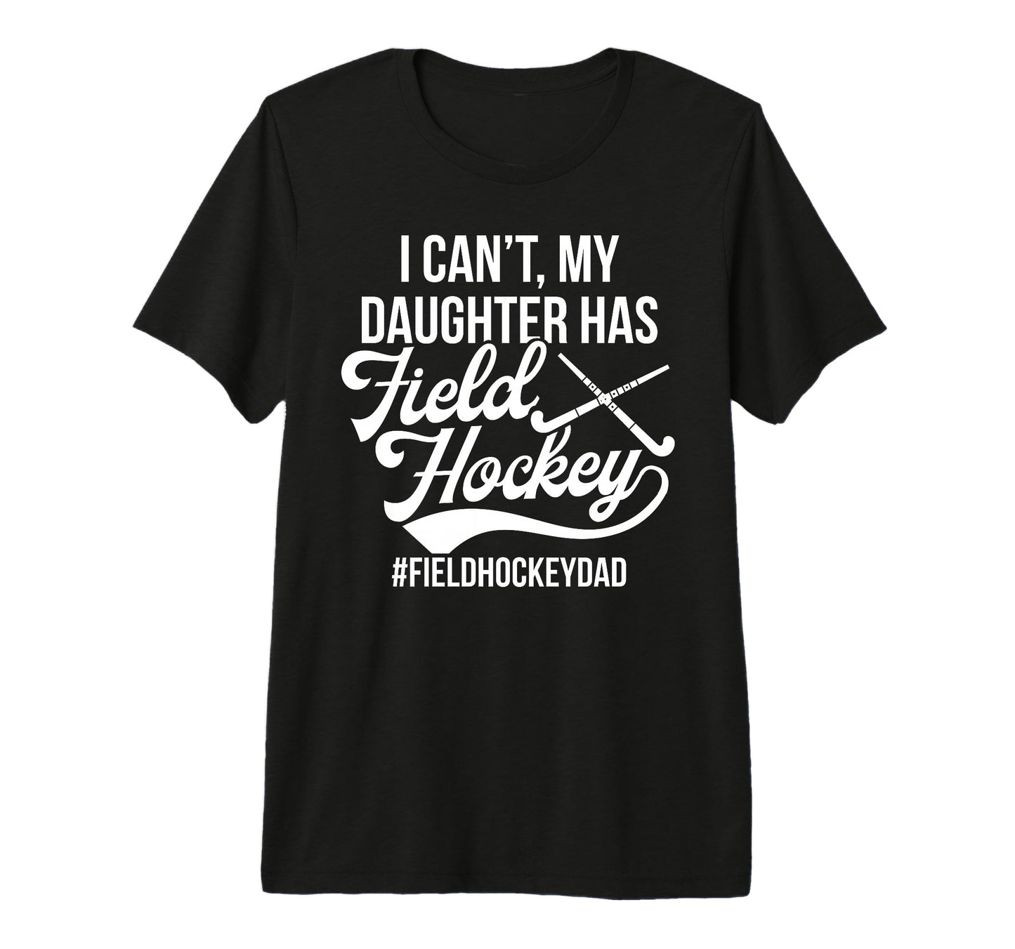 Mens Field Hockey Dad Proud Dad T-Shirt - Minimalist Print for Adults - T-Shirt, Sweatshirt, Hoodie