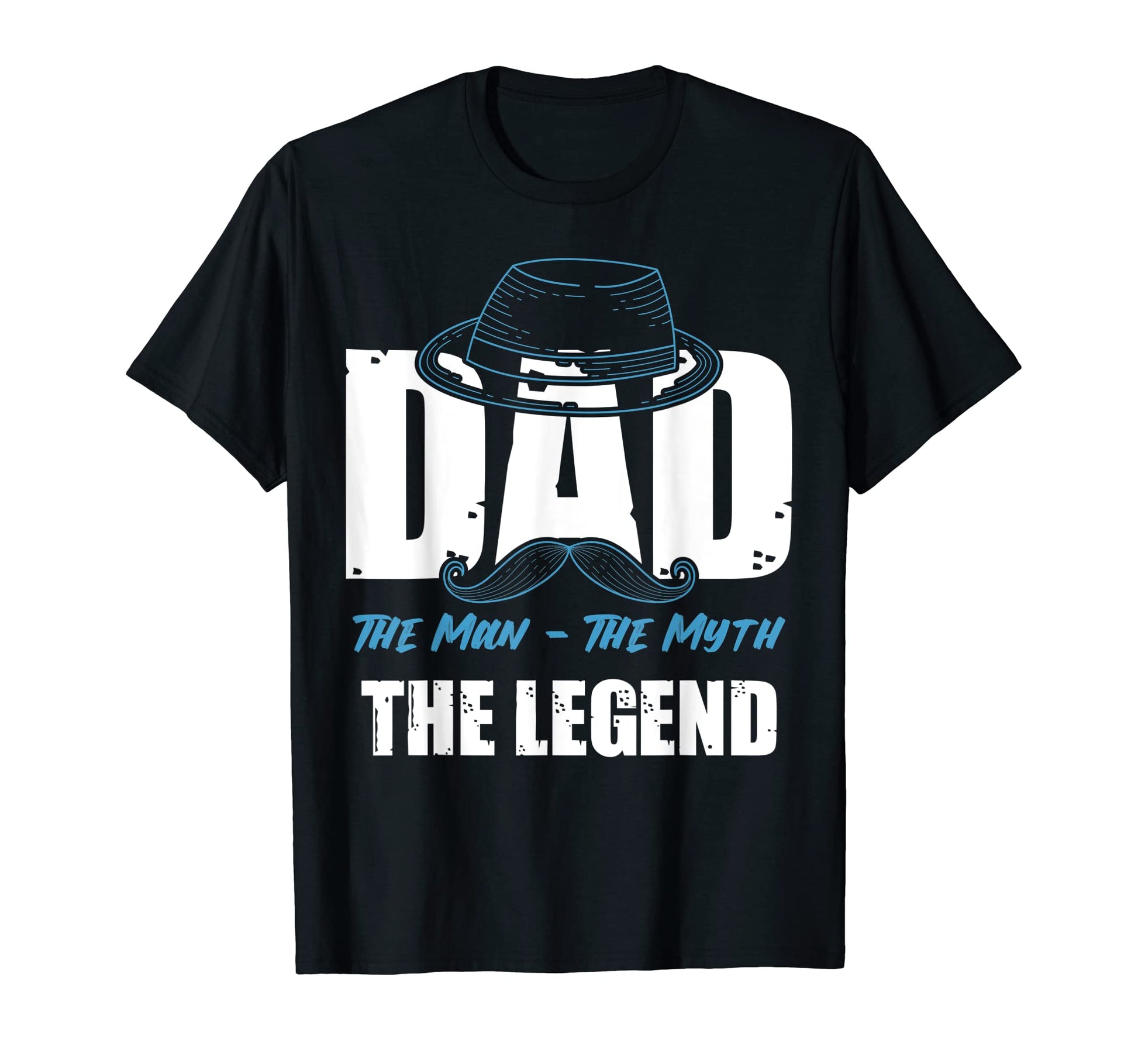 Dad Myth Legend Fathers Day T-Shirt - Graphic Print Unisex - T-Shirt, Sweatshirt, Hoodie