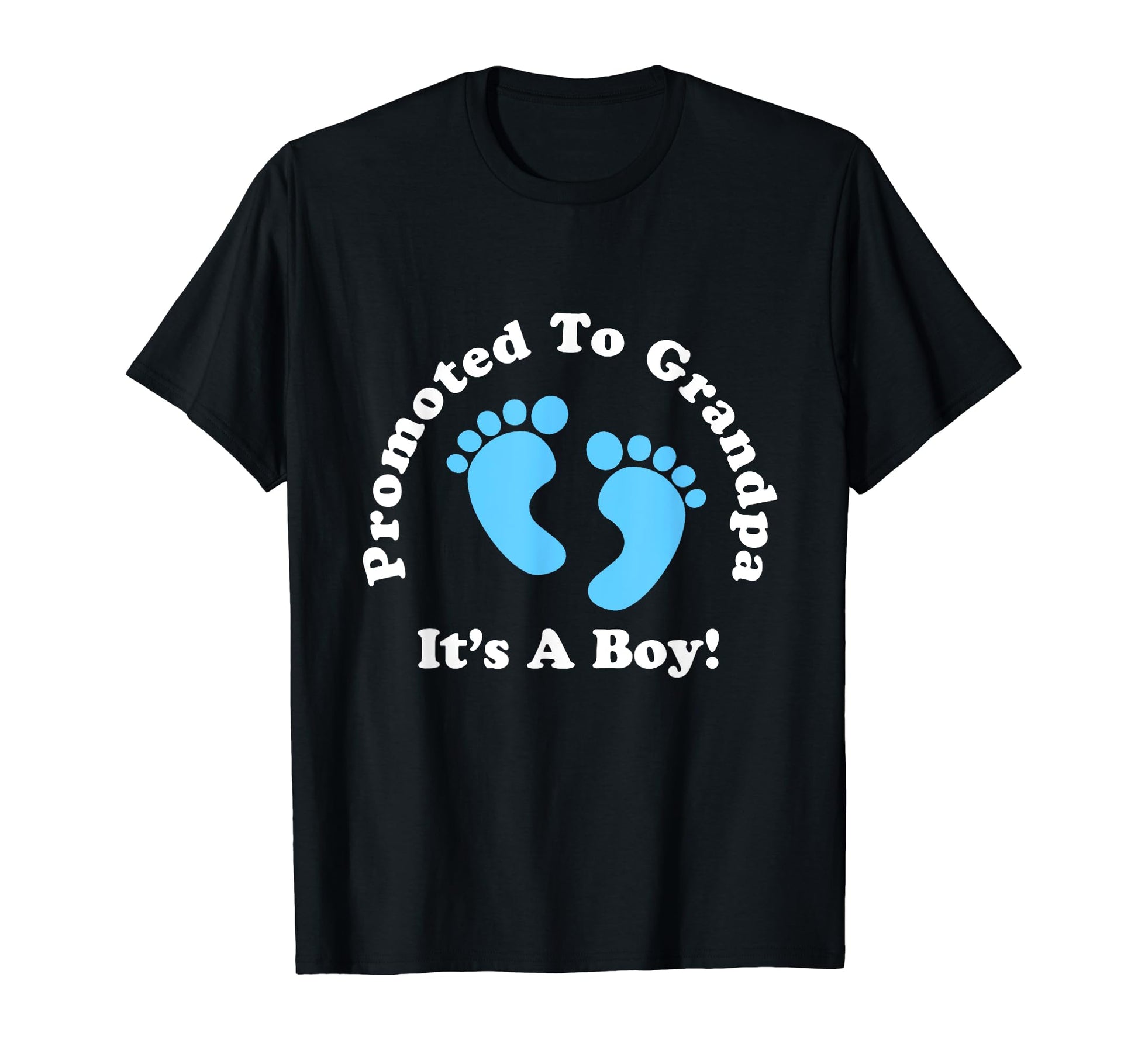 Promoted To Grandpa Its Grandfather T-Shirt - Trendy Graphic Unisex - T-Shirt, Sweatshirt, Hoodie