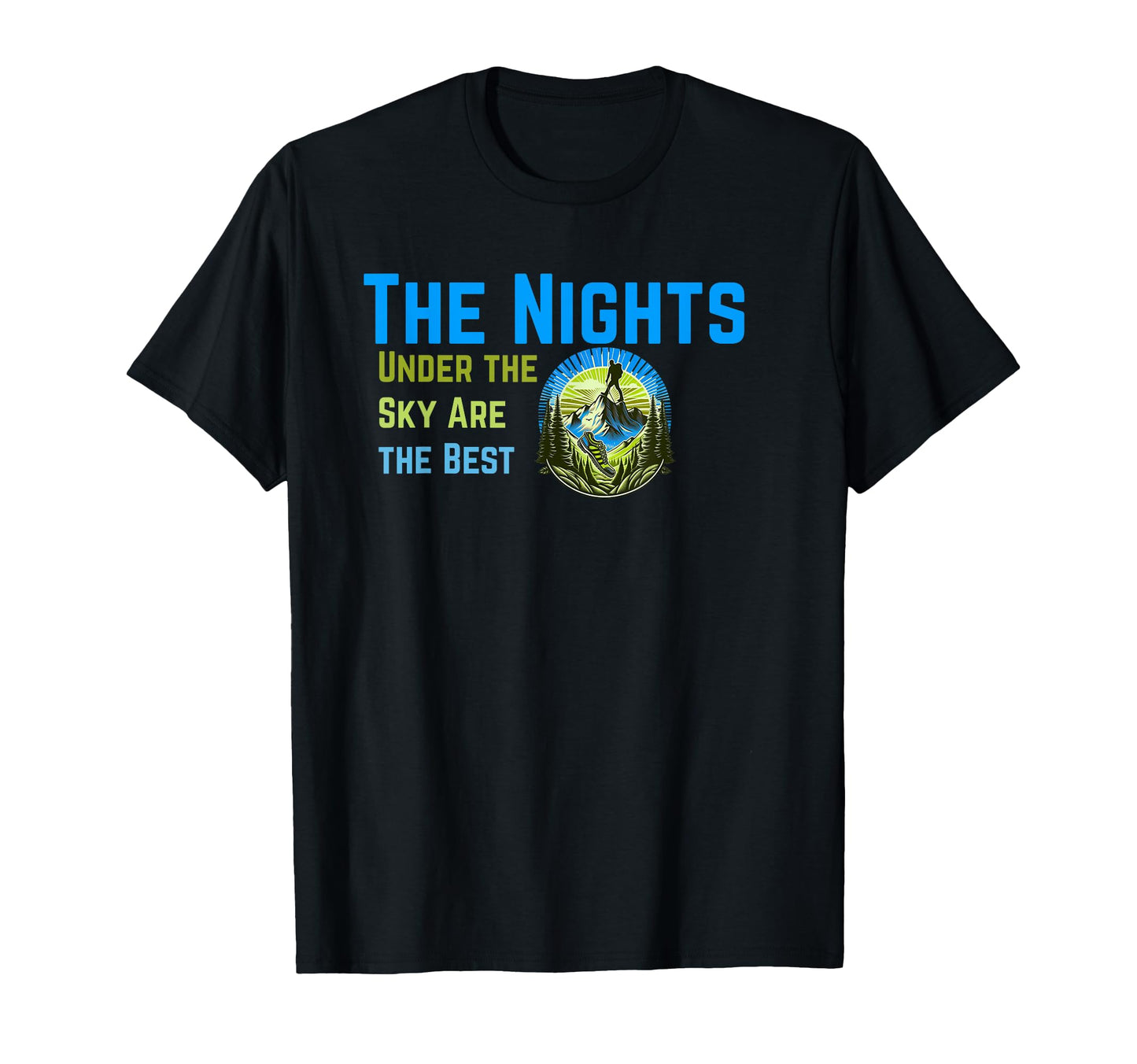 Funny Hiking Mountain Adventure T-Shirt - Fun Novelty Design for Adults - T-Shirt, Sweatshirt, Hoodie