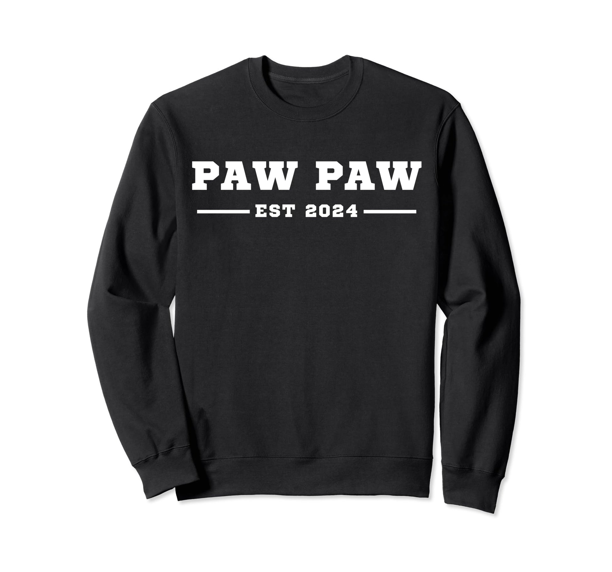 Funny Grandpa Soon To Be Paw Paw Est Sweatshirt - Custom Art Print Unisex - T-Shirt, Sweatshirt, Hoodie