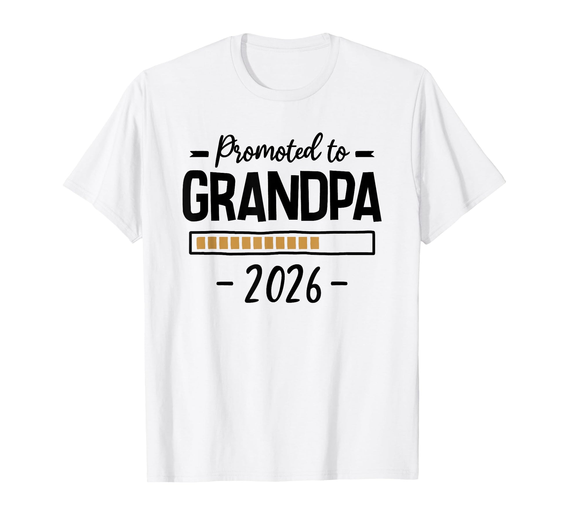Promoted To Grandpa 2026 Grandbaby T-Shirt - Streetwear Style for Adults - T-Shirt, Sweatshirt, Hoodie
