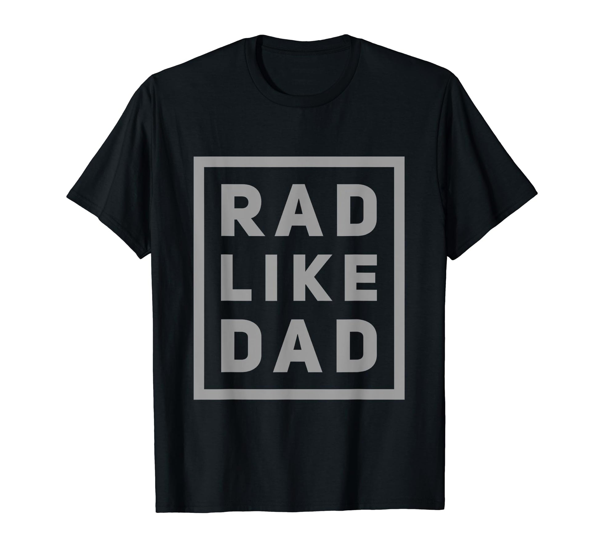Funny Text Rad Like Dad Joke Button Rad T-Shirt - Minimalist Print Unisex - T-Shirt, Sweatshirt, Hoodie