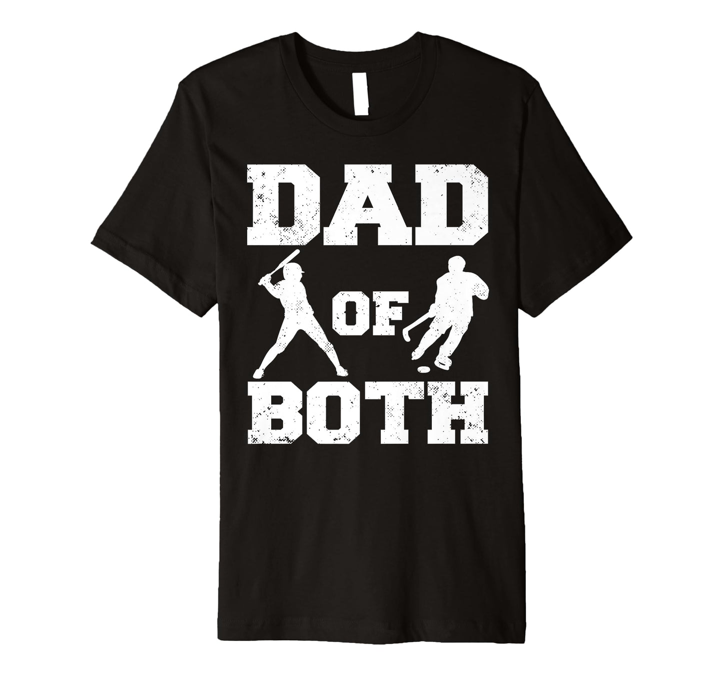 Mens Dad Both Funny Baseball Hockey T-Shirt - Streetwear Style Men Women - T-Shirt, Sweatshirt, Hoodie