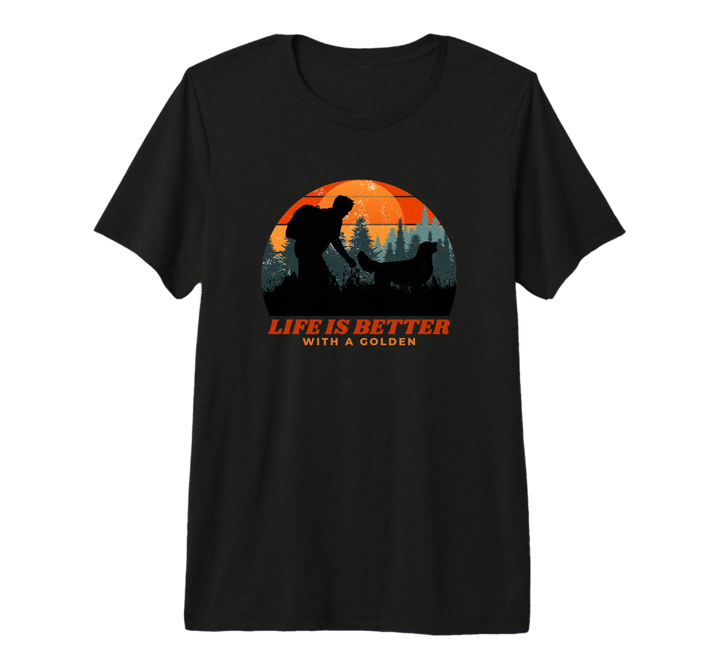 Life Is Better Golden Retriever Funny T-Shirt - Unique Graphic Men Women - T-Shirt, Sweatshirt, Hoodie