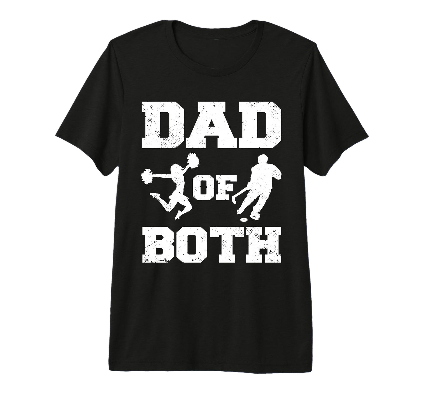 Mens Dad Both Funny Cheer Hockey Dad Tri T-Shirt - Minimalist Print Unisex - T-Shirt, Sweatshirt, Hoodie