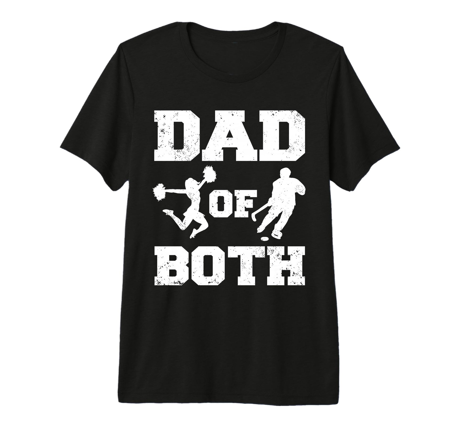 Mens Dad Both Funny Cheer Hockey Dad Tri T-Shirt - Minimalist Print Unisex - T-Shirt, Sweatshirt, Hoodie
