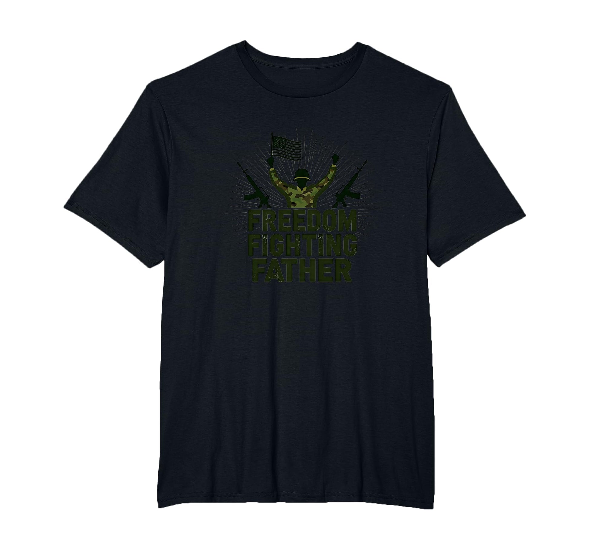 Army Dad Freedom Fighting Father T-Shirt - Custom Art Print for Adults - T-Shirt, Sweatshirt, Hoodie