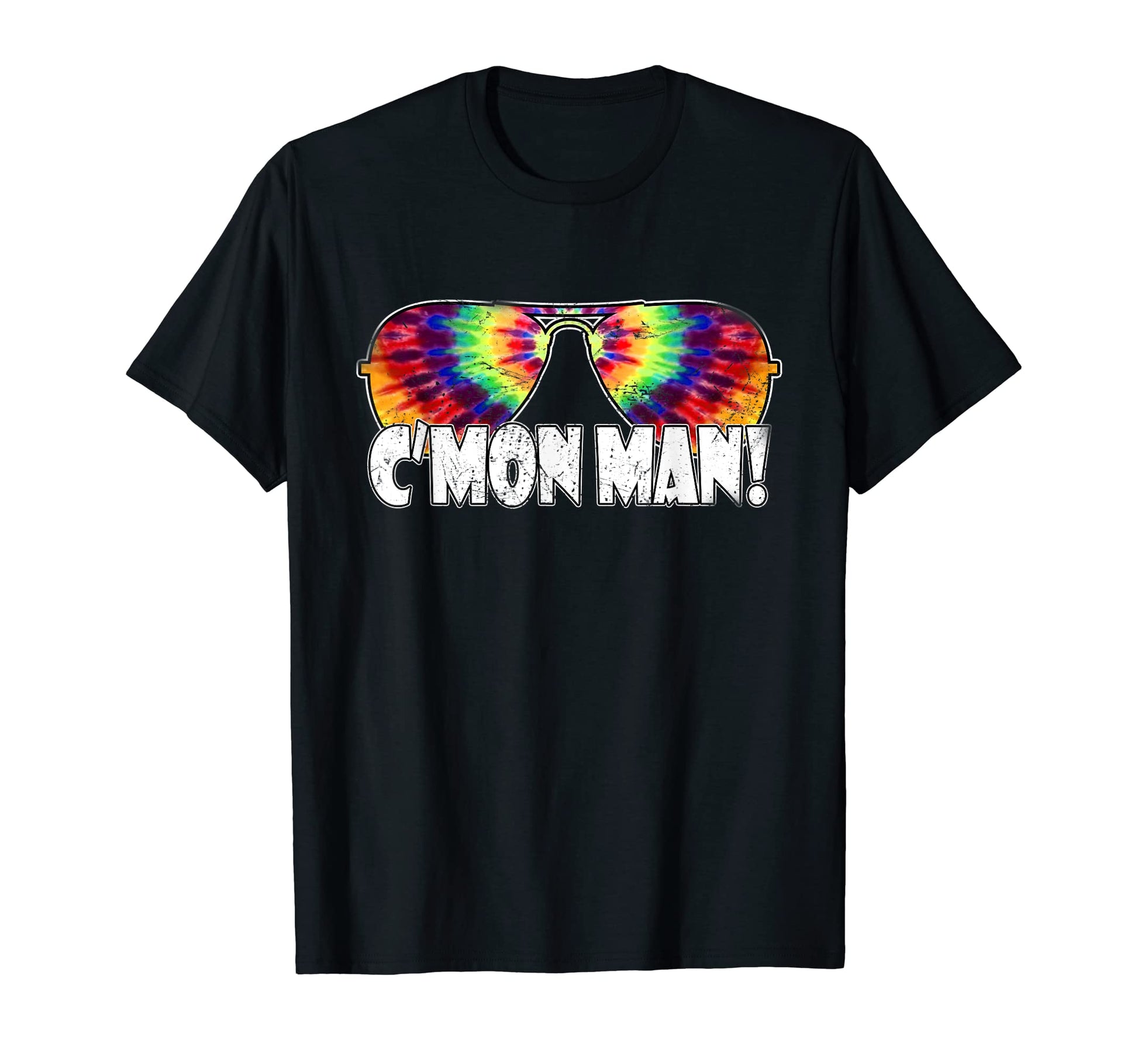 Cmon Tie Dye Sunglasses 70S Pop Culture T-Shirt - Novelty Apparel Unisex - T-Shirt, Sweatshirt, Hoodie