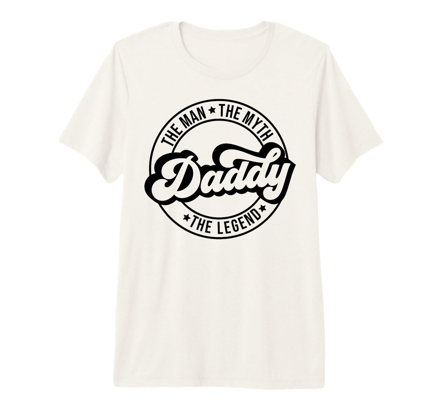Myth Daddy Legend Father Dad Dada T-Shirt - Minimalist Print for Adults - T-Shirt, Sweatshirt, Hoodie