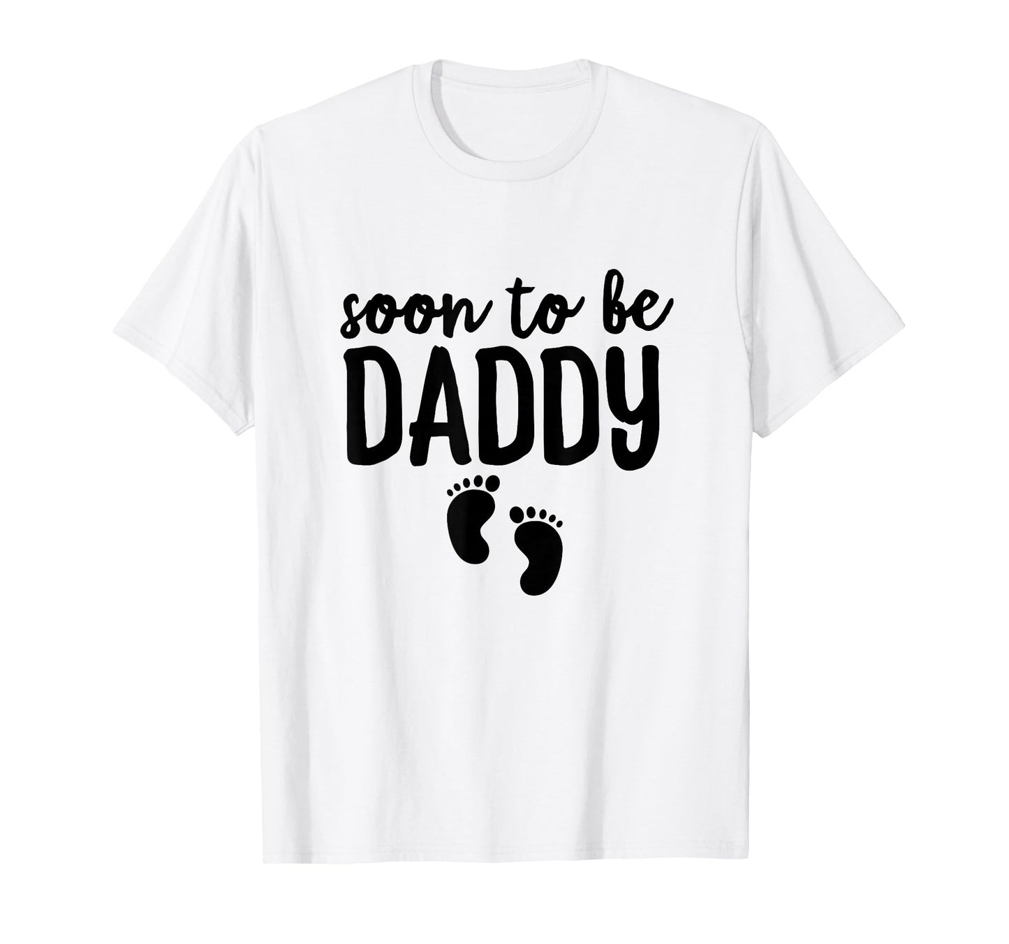 Soon To Be Daddy Funny Pregnancy T-Shirt - Unique Graphic Unisex - T-Shirt, Sweatshirt, Hoodie