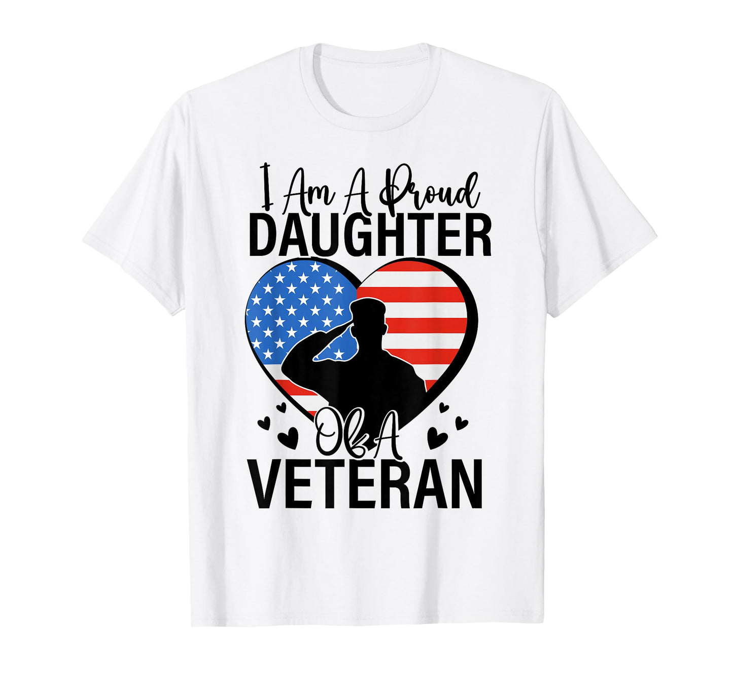 Im Proud Daughter Veteran Patriotic T-Shirt - Streetwear Style Men Women - T-Shirt, Sweatshirt, Hoodie
