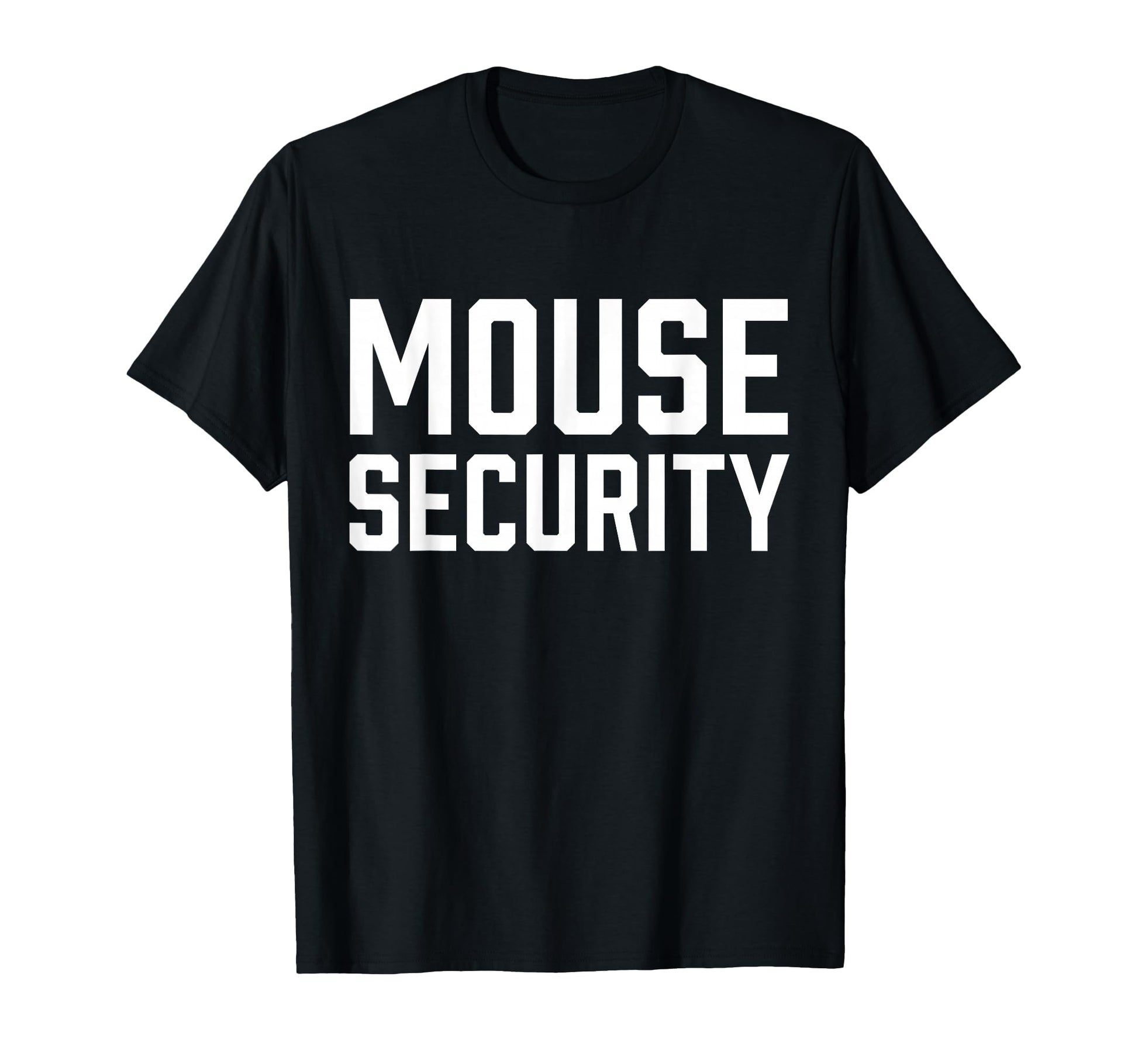 Mouse Security Birthday Family T-Shirt - Graphic Print for Adults - T-Shirt, Sweatshirt, Hoodie