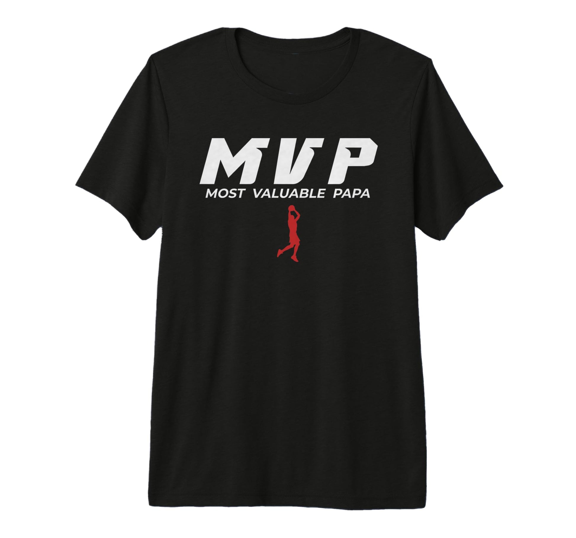 Mens Mvp Most Valuable Papa T-Shirt - Streetwear Style for Adults - T-Shirt, Sweatshirt, Hoodie