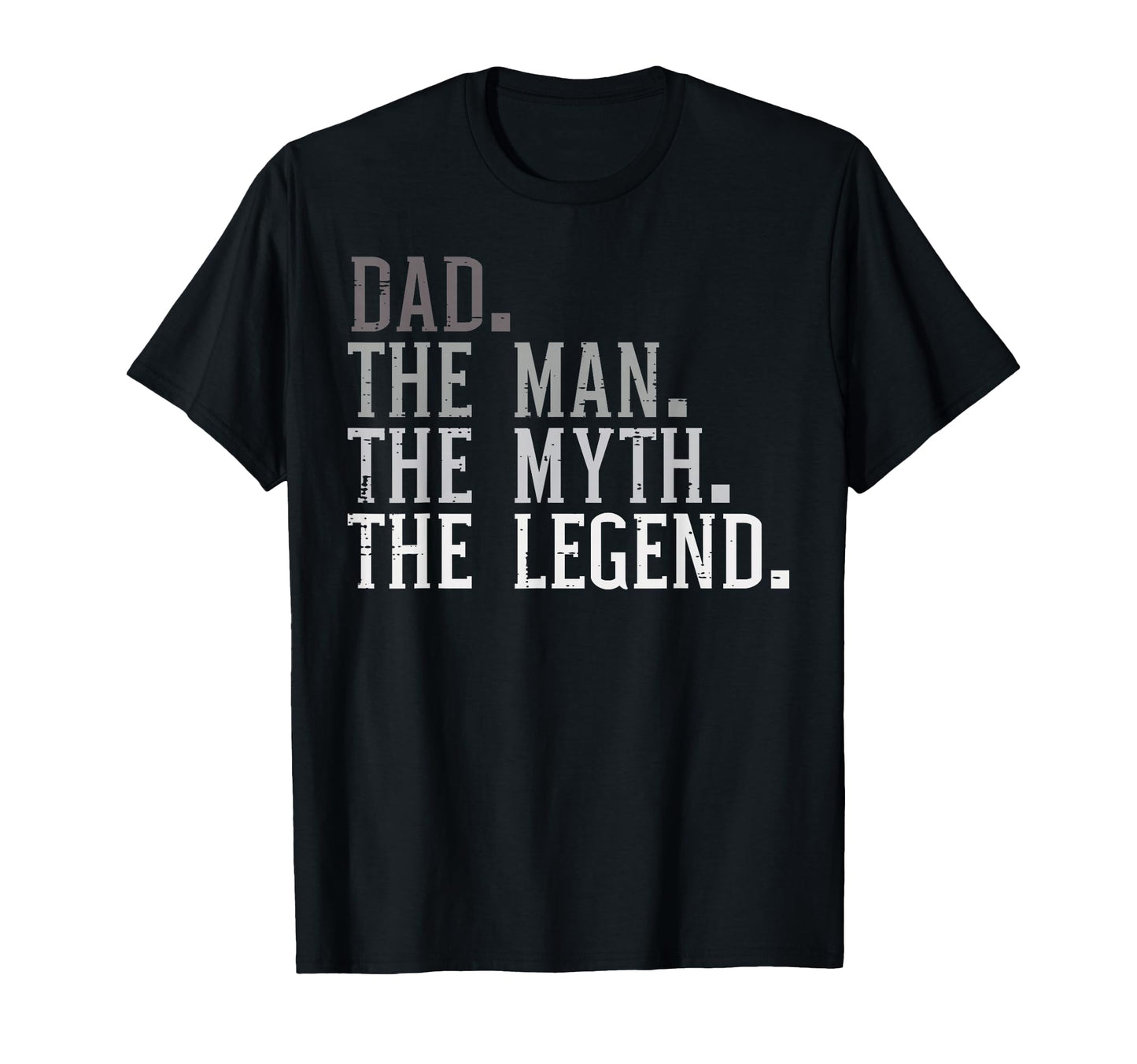 Fathers Day Dad Myth Legend Funny T-Shirt - Minimalist Print for Adults - T-Shirt, Sweatshirt, Hoodie