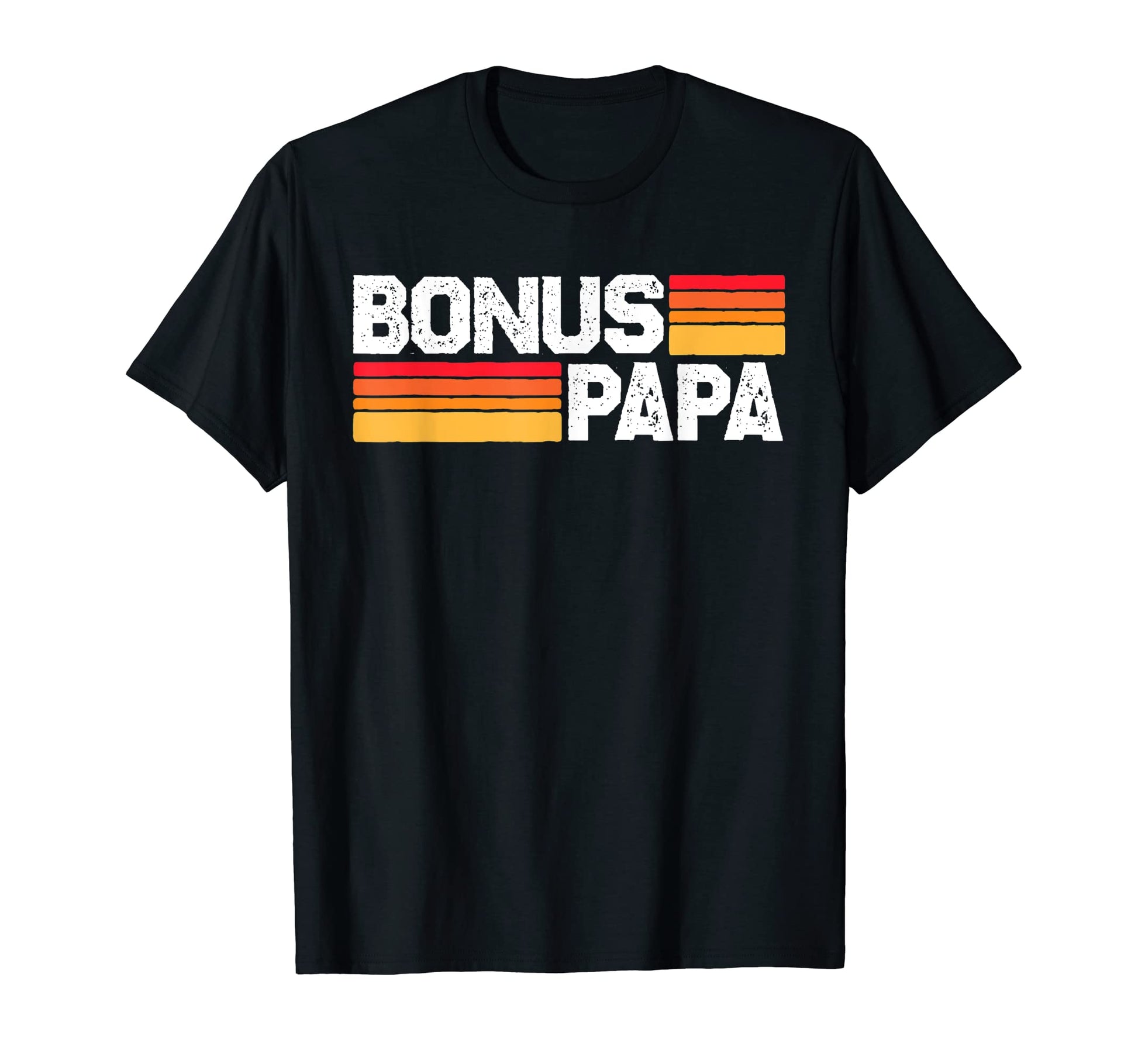 Eighties Bonus Papa Funny Step Grandad T-Shirt - Graphic Print Unisex - T-Shirt, Sweatshirt, Hoodie