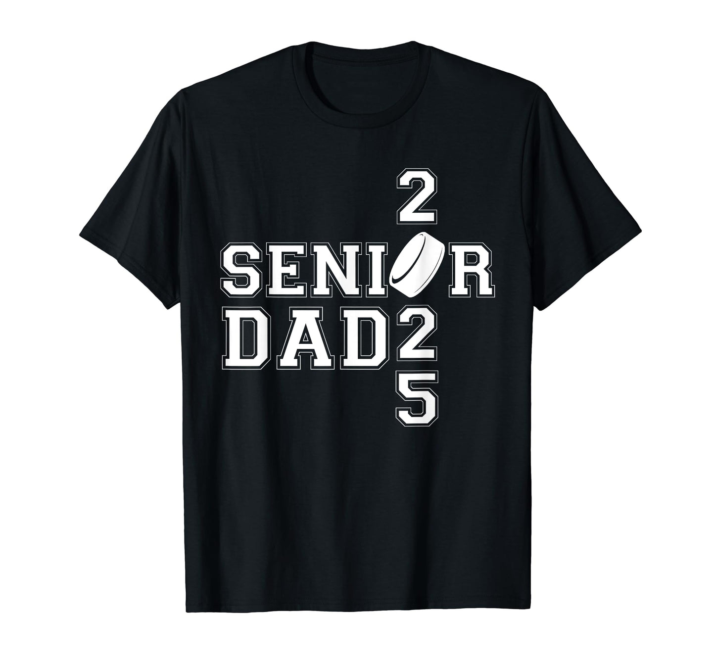 Senior Hockey Dad Class 2025 Graduation T-Shirt - Graphic Print for Adults - T-Shirt, Sweatshirt, Hoodie