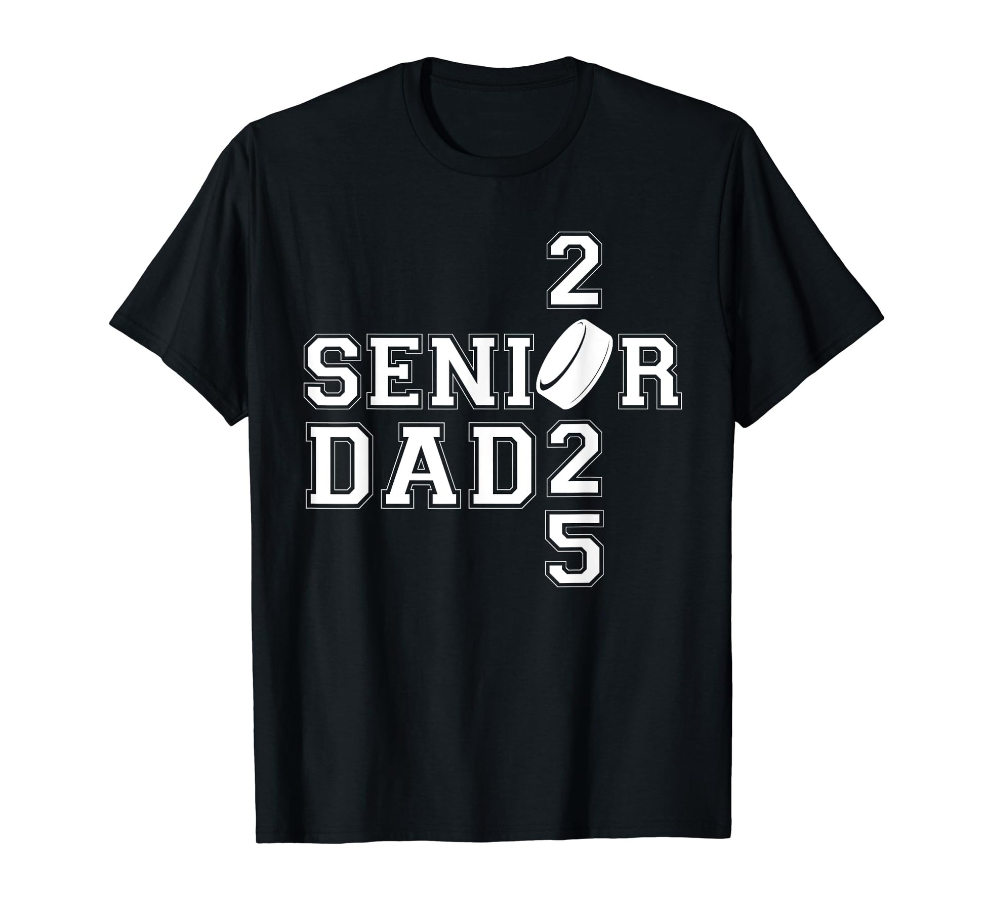 Senior Hockey Dad Class 2025 Graduation T-Shirt - Graphic Print for Adults - T-Shirt, Sweatshirt, Hoodie