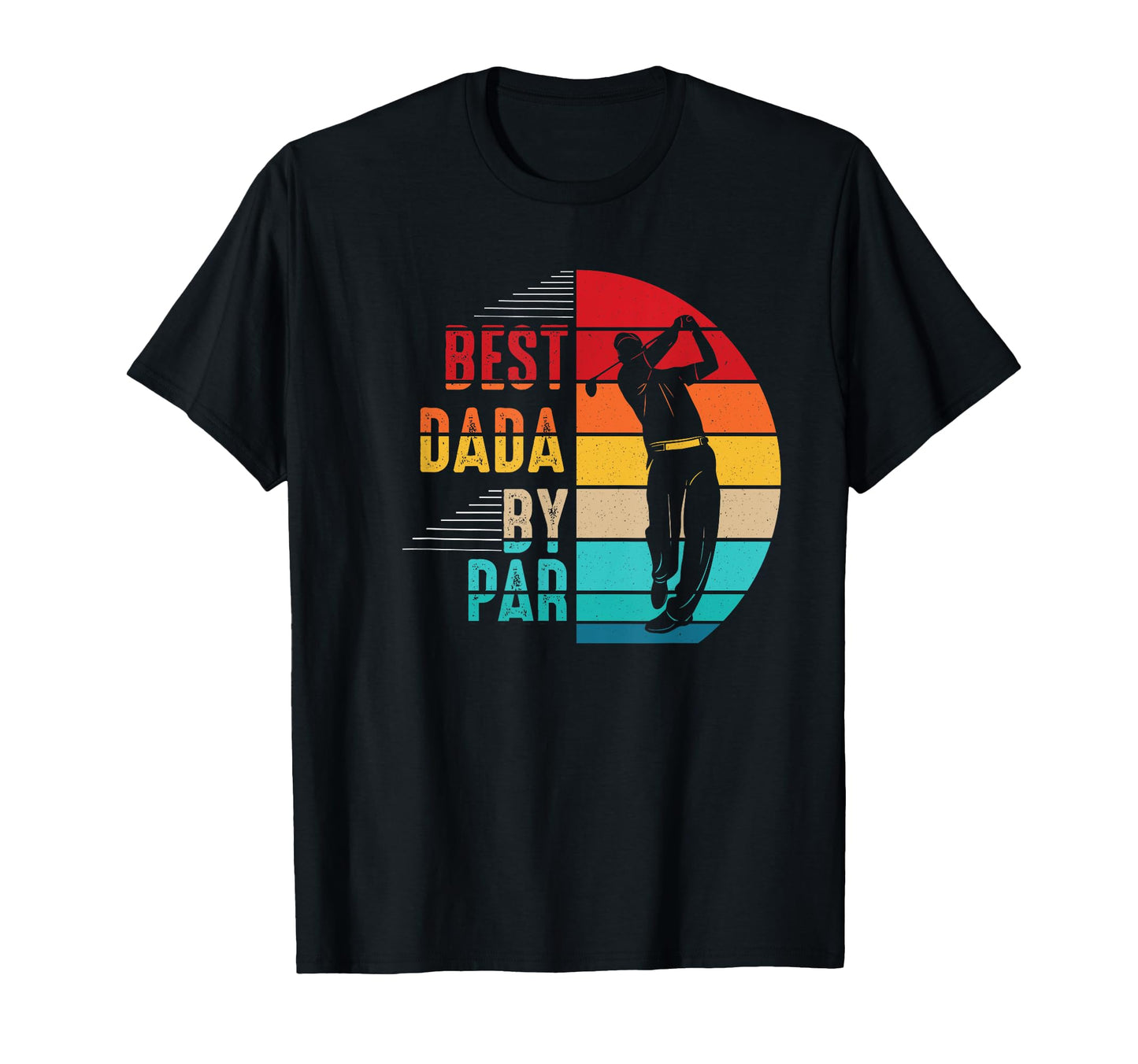 Mens Best Dada Par Sunset Golf Lover T-Shirt - Novelty Apparel Men Women - T-Shirt, Sweatshirt, Hoodie