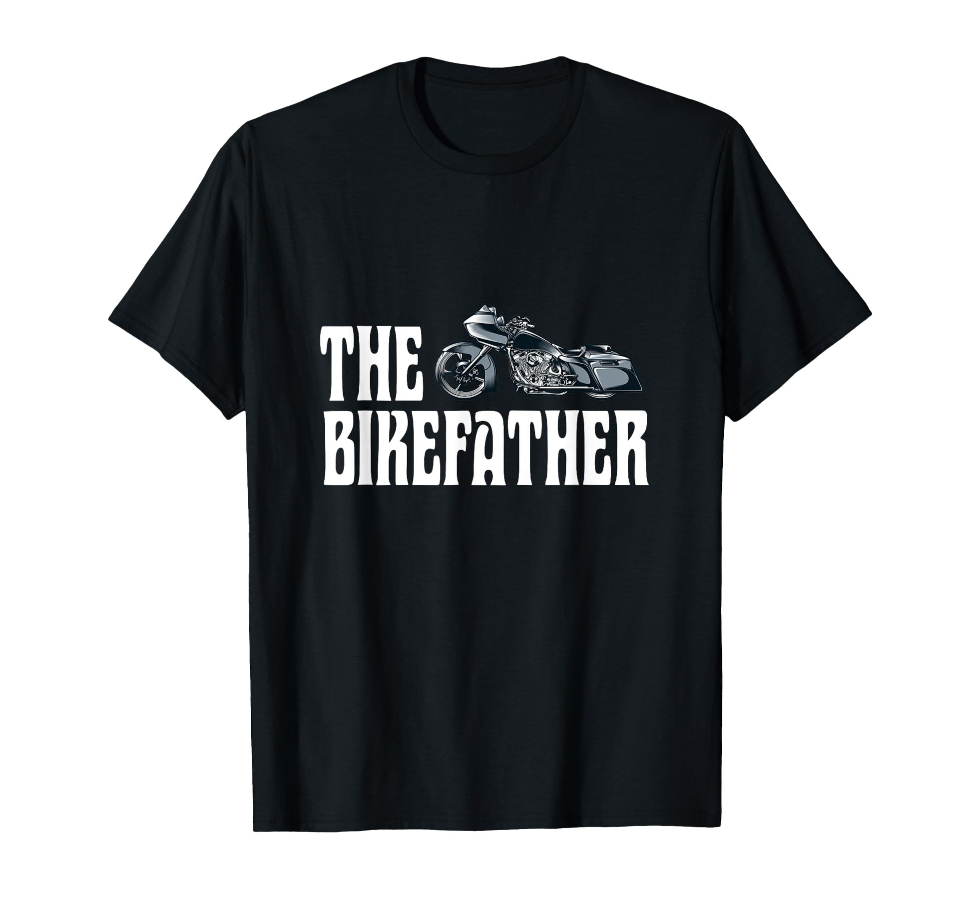 Biker Biker Dad Bikefather Funny T-Shirt - Novelty Apparel Unisex - T-Shirt, Sweatshirt, Hoodie