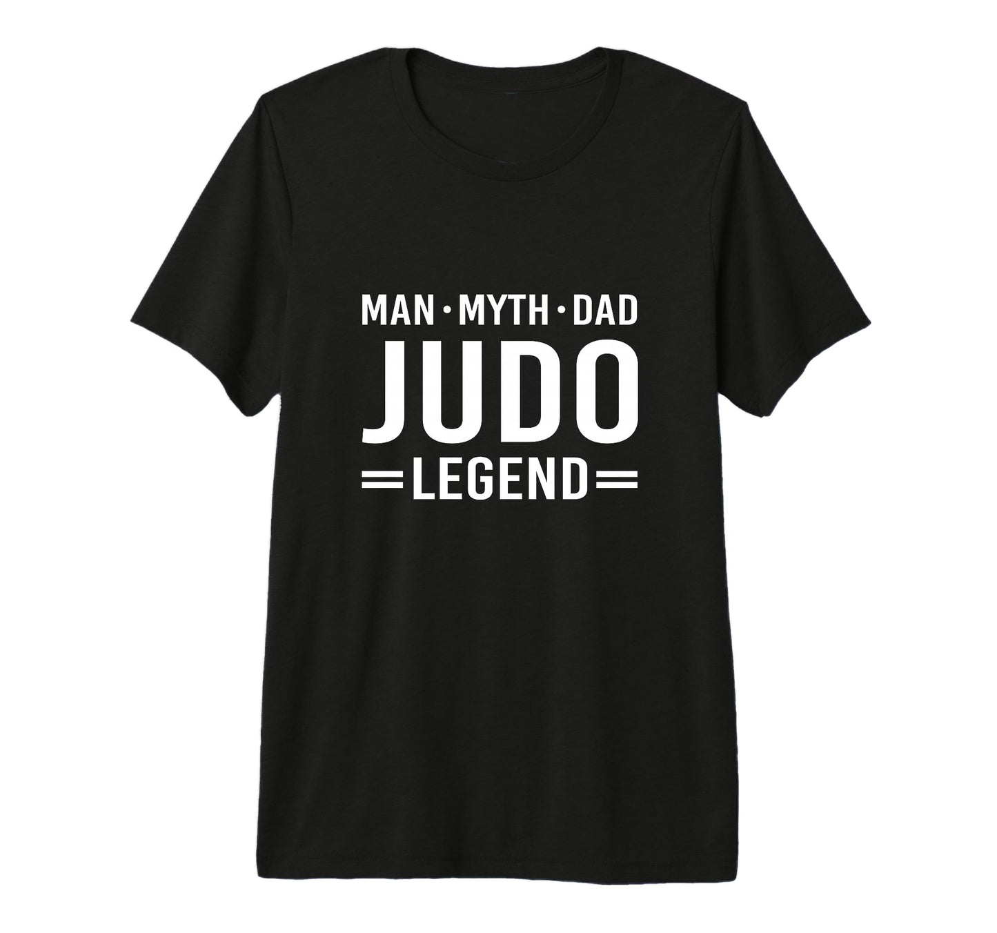 Myth Legend Dad Judo T-Shirt - Aesthetic Graphic Men Women - T-Shirt, Sweatshirt, Hoodie