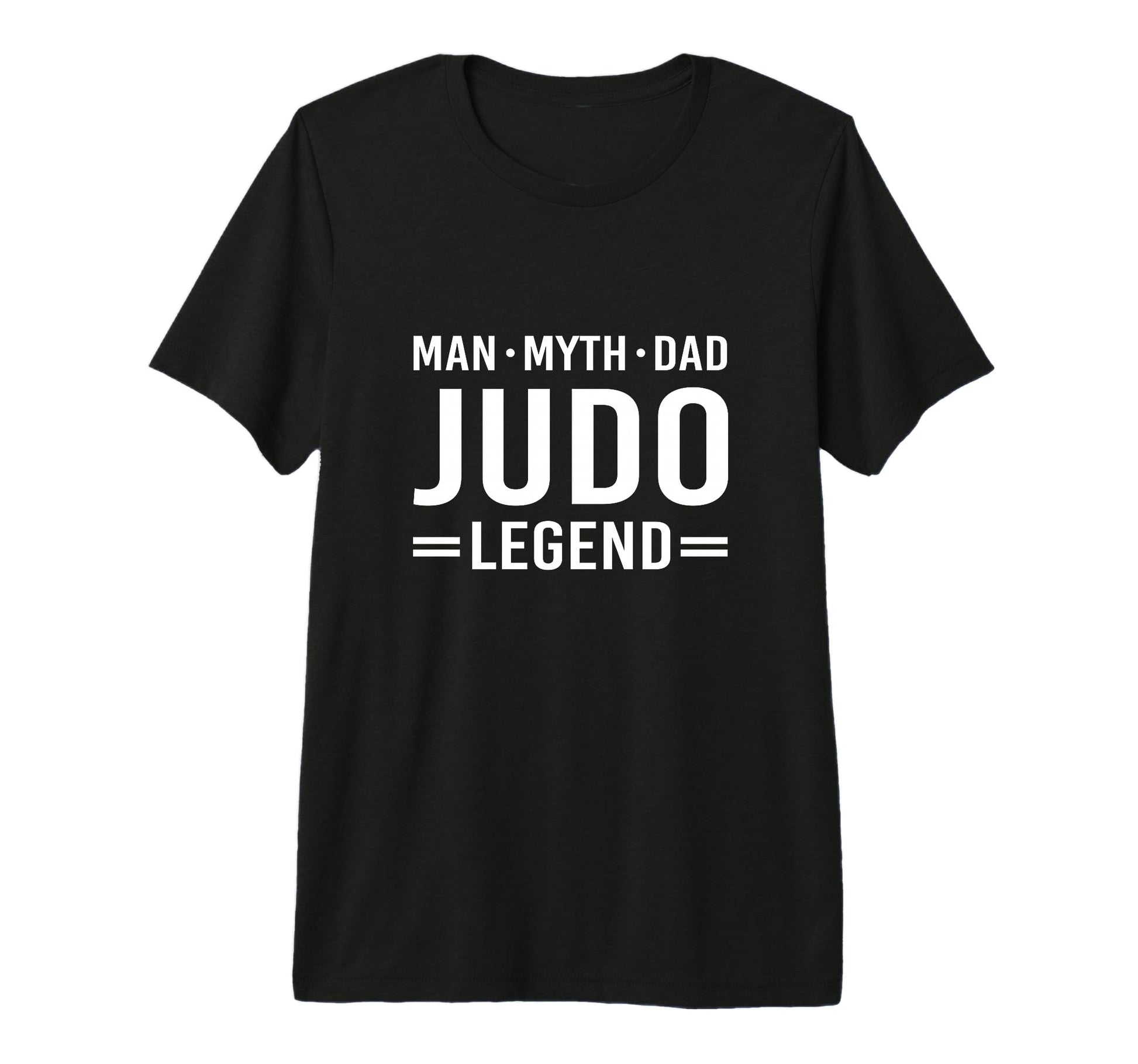 Myth Legend Dad Judo T-Shirt - Aesthetic Graphic Men Women - T-Shirt, Sweatshirt, Hoodie