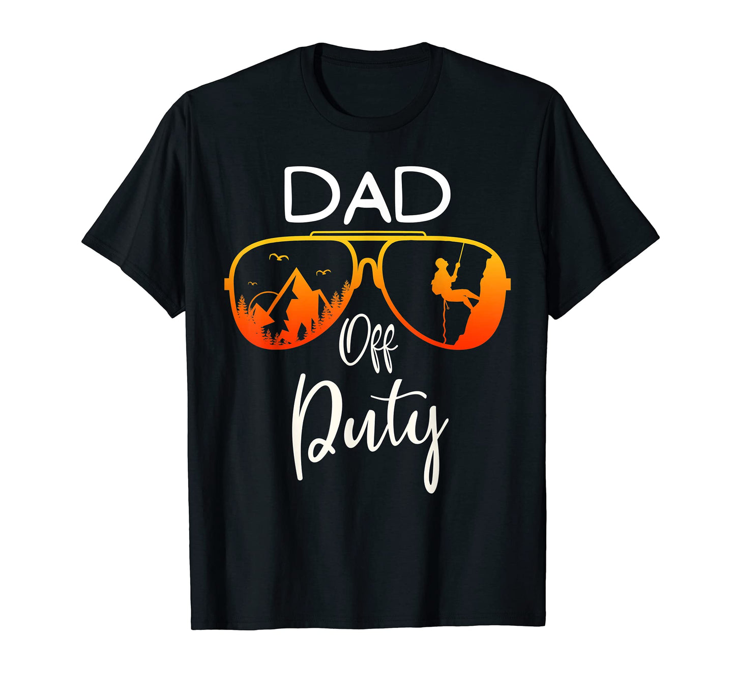 Mens Rock Climbing Dad Off Duty T-Shirt - Streetwear Style Men Women - T-Shirt, Sweatshirt, Hoodie