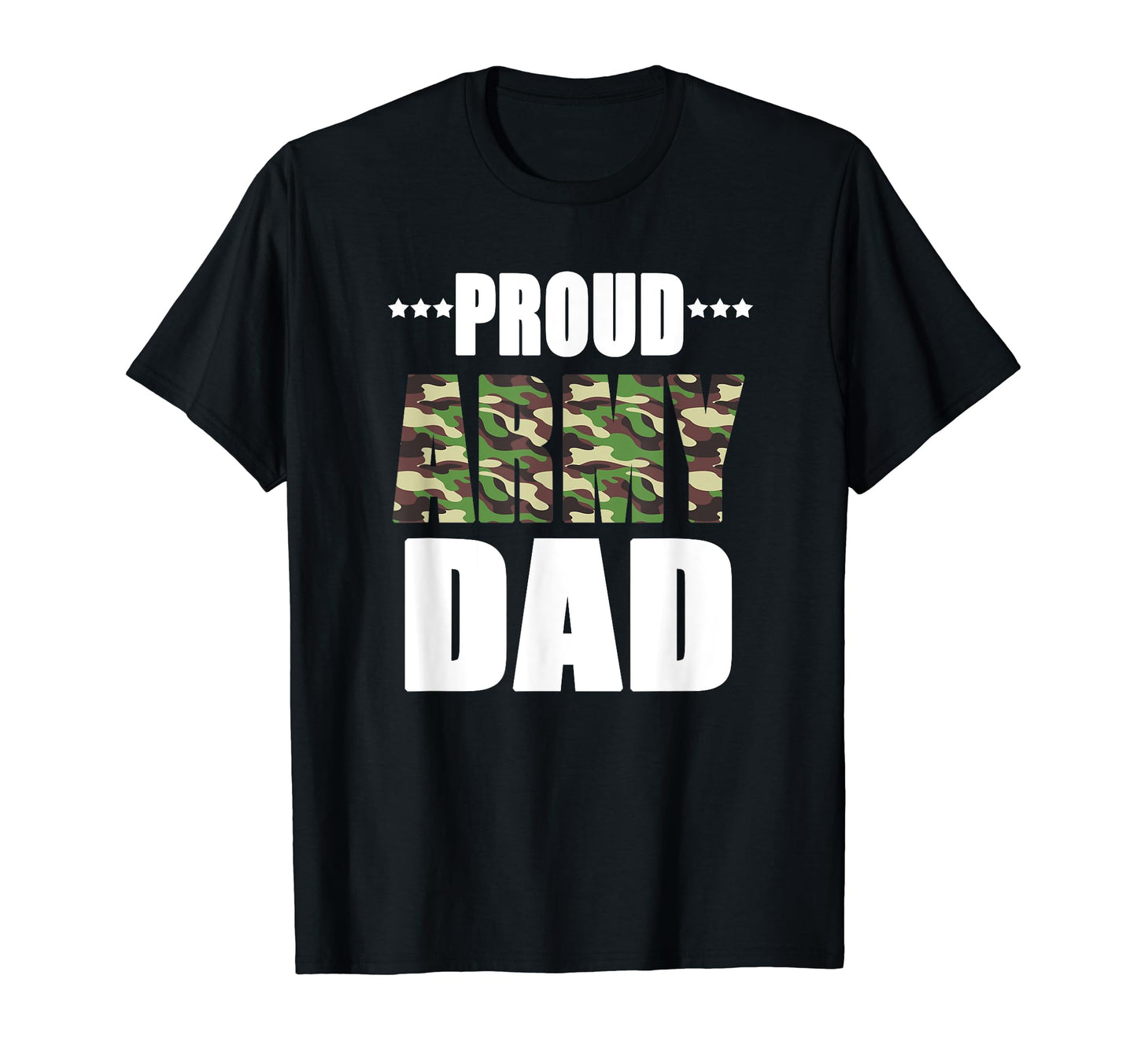 Army Dad Proud Army Dad T-Shirt - Streetwear Style for Adults - T-Shirt, Sweatshirt, Hoodie