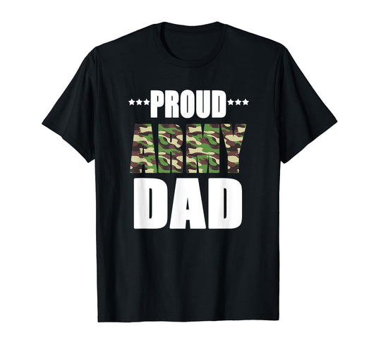 Army Dad Proud Army Dad T-Shirt - Streetwear Style for Adults - T-Shirt, Sweatshirt, Hoodie