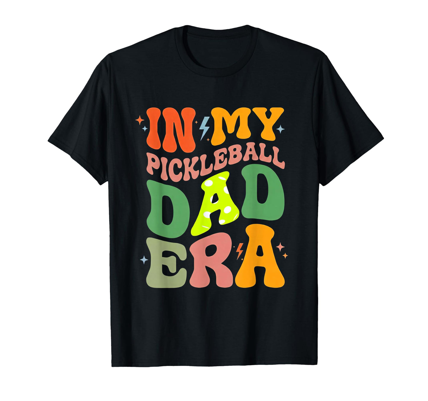 My Pickleball Dad Erathe Myth Legend T-Shirt - Graphic Print for Adults - T-Shirt, Sweatshirt, Hoodie