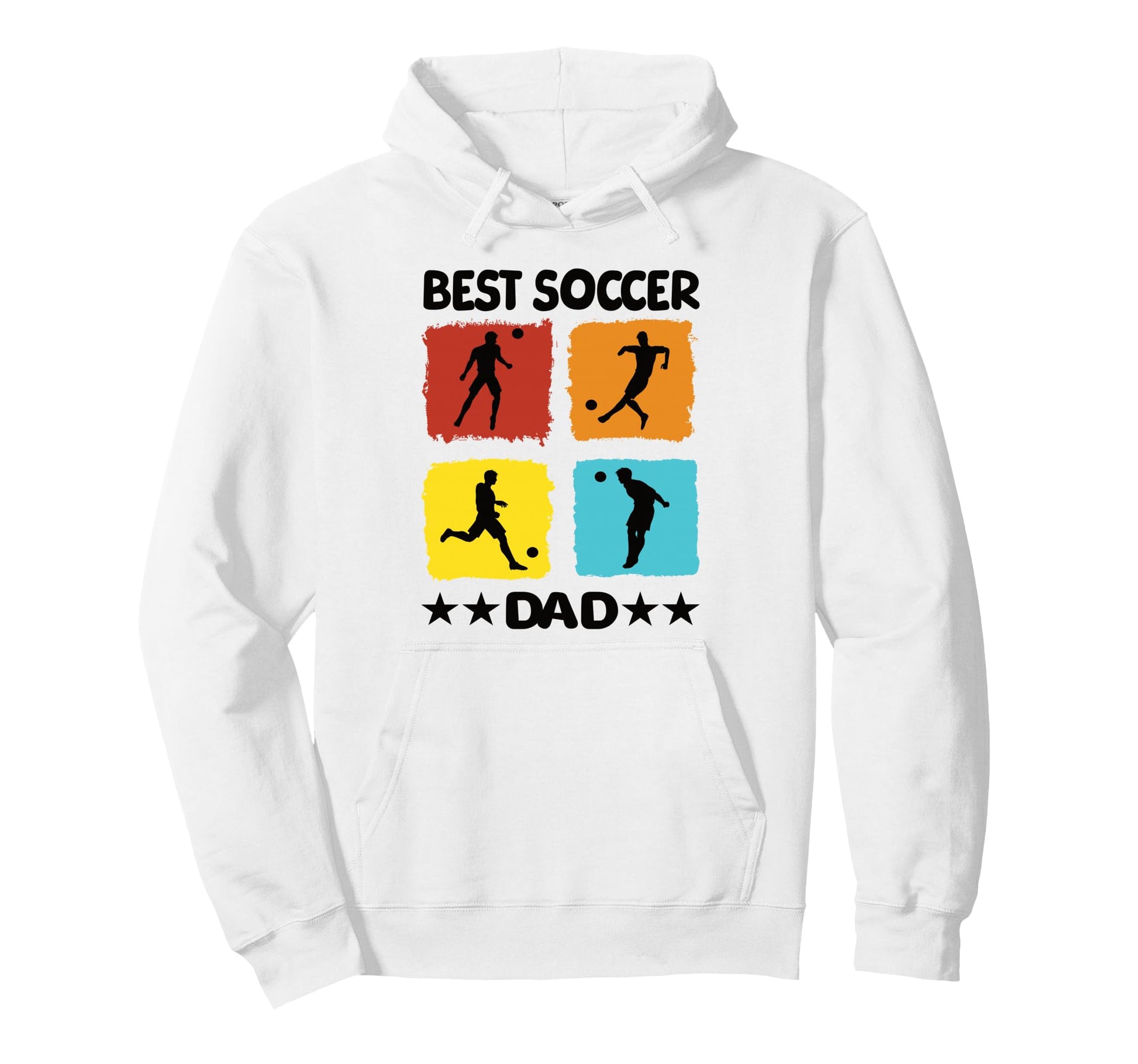 Best Soccer Dad Soccer Soccer Player Soccer Hoodie - Unique Graphic Unisex - T-Shirt, Sweatshirt, Hoodie