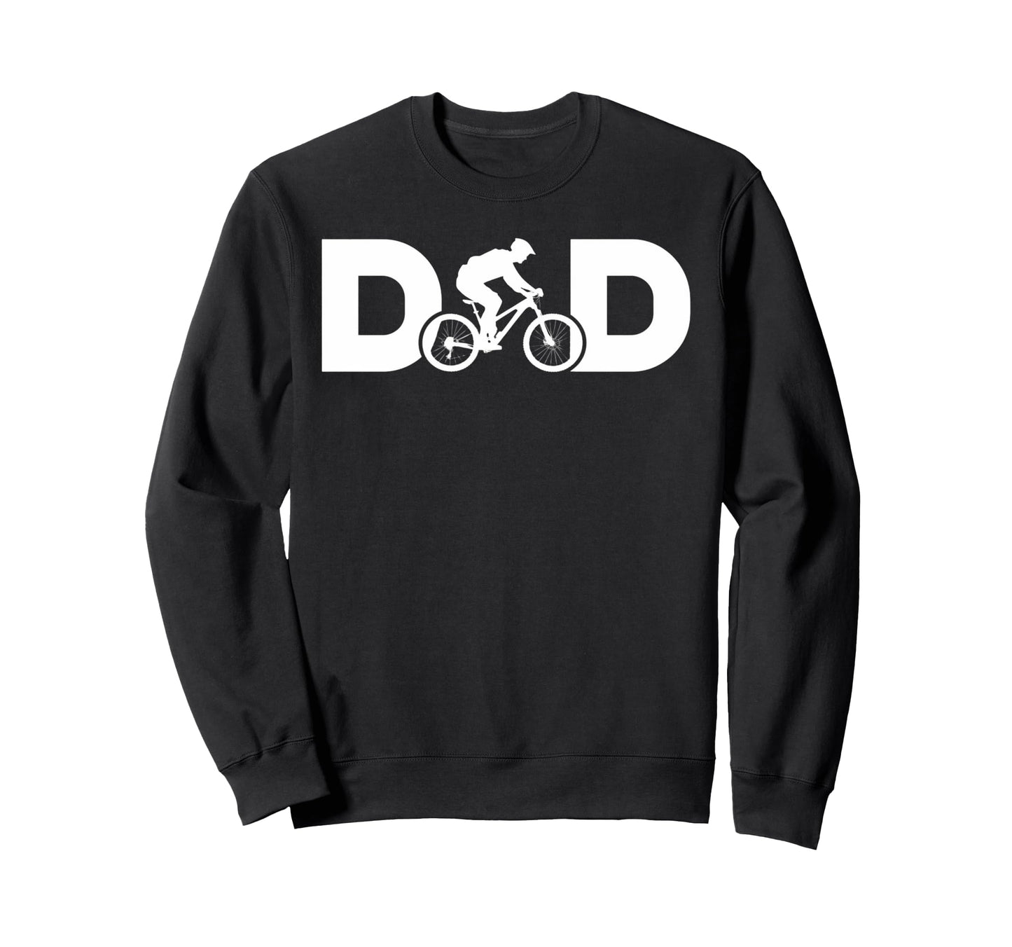 Fathers Day Mountain Biker Mens Sweatshirt - Streetwear Style Men Women - T-Shirt, Sweatshirt, Hoodie