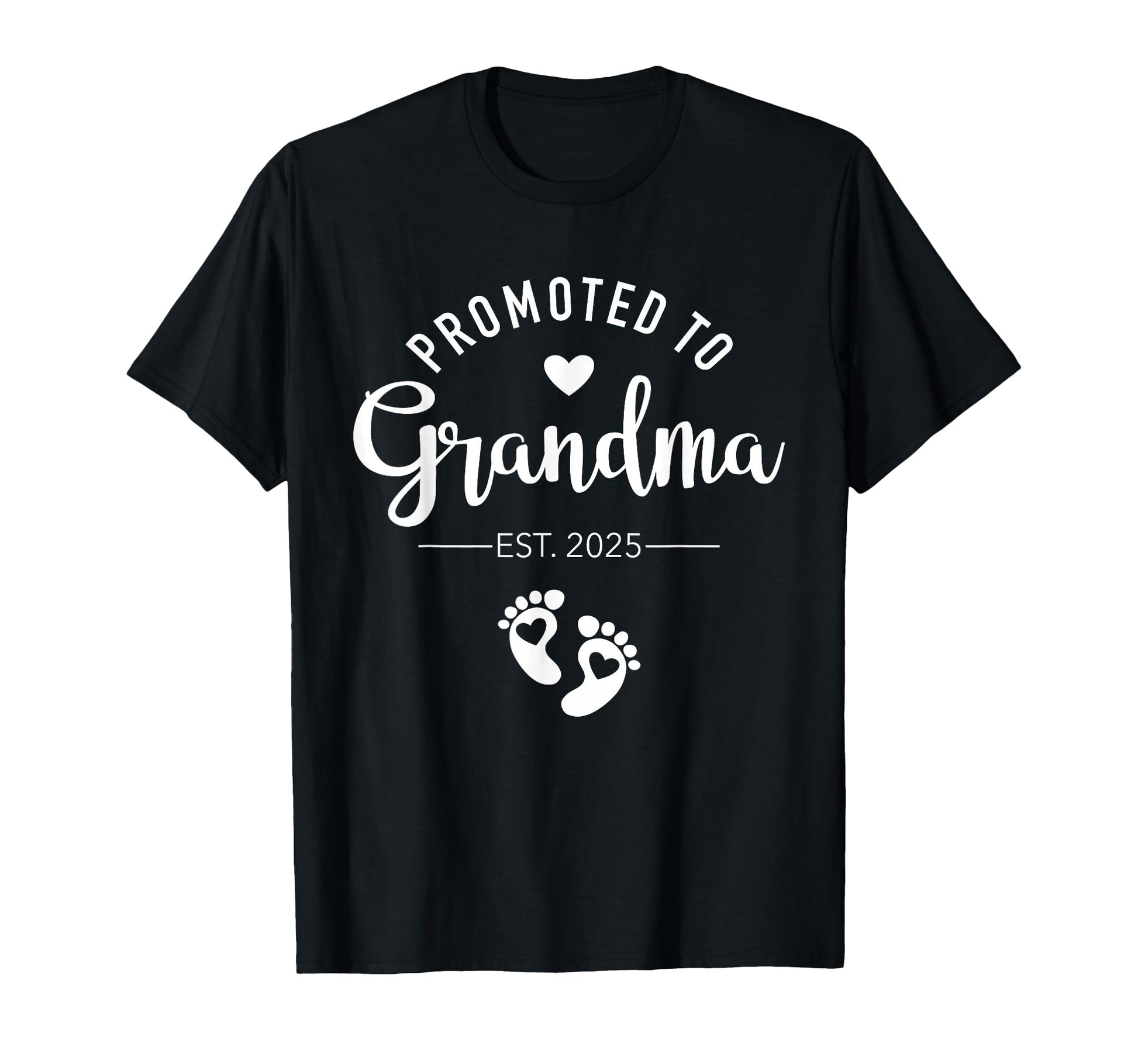 Promoted To Grandma Est 2025 New T-Shirt - Unique Graphic for Adults - T-Shirt, Sweatshirt, Hoodie