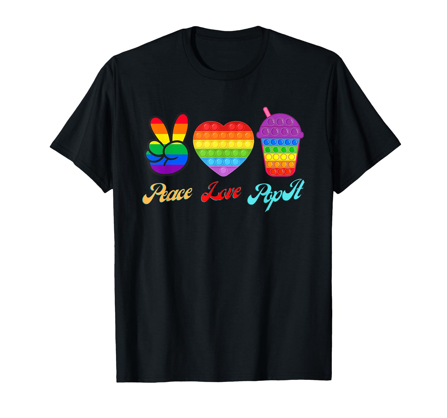 Peace Love Pop It T-Shirt - Unique Graphic Unisex - T-Shirt, Sweatshirt, Hoodie