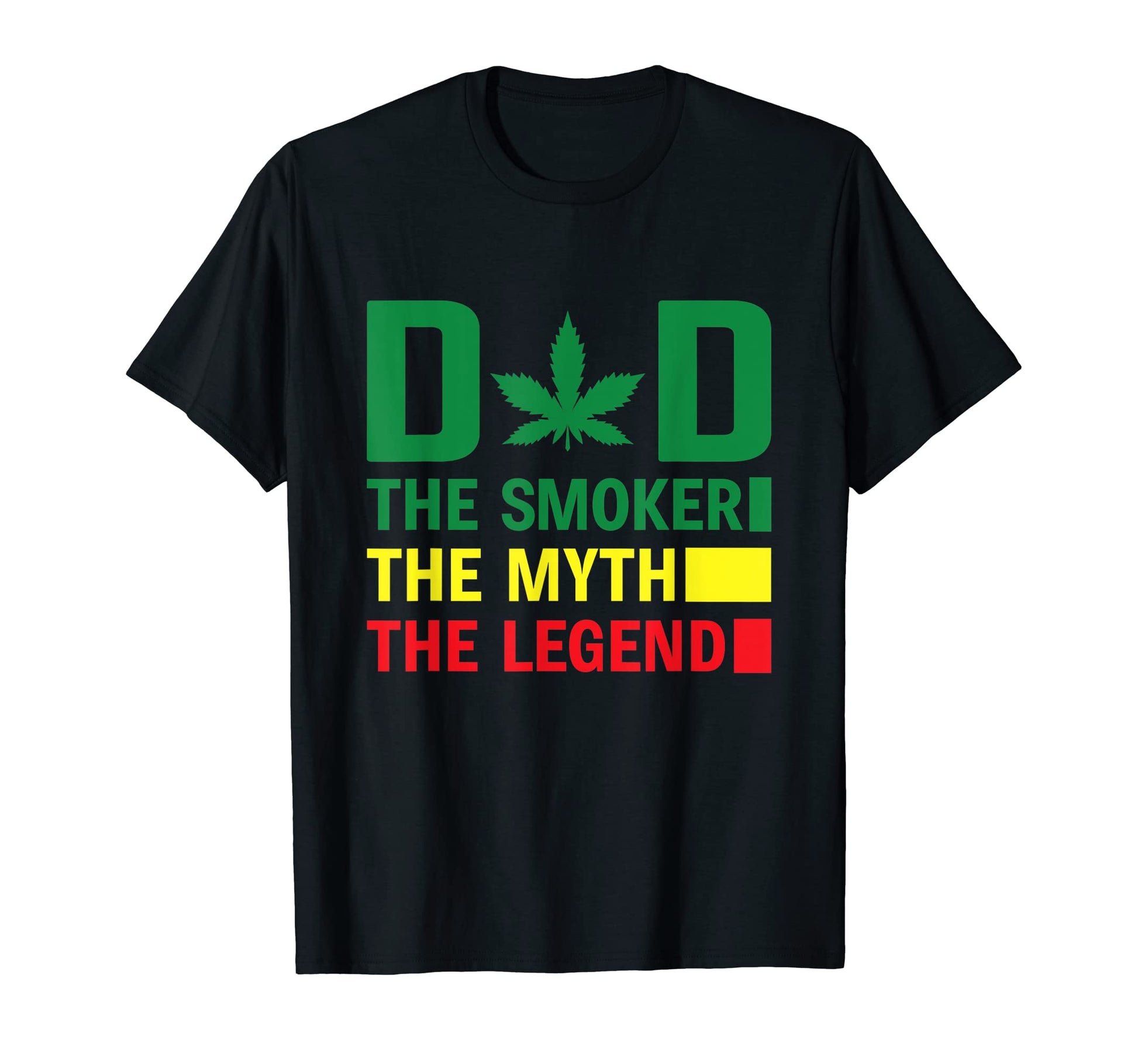 Weed Dad Smoker Myth Legend Fathers T-Shirt - Minimalist Print for Adults - T-Shirt, Sweatshirt, Hoodie